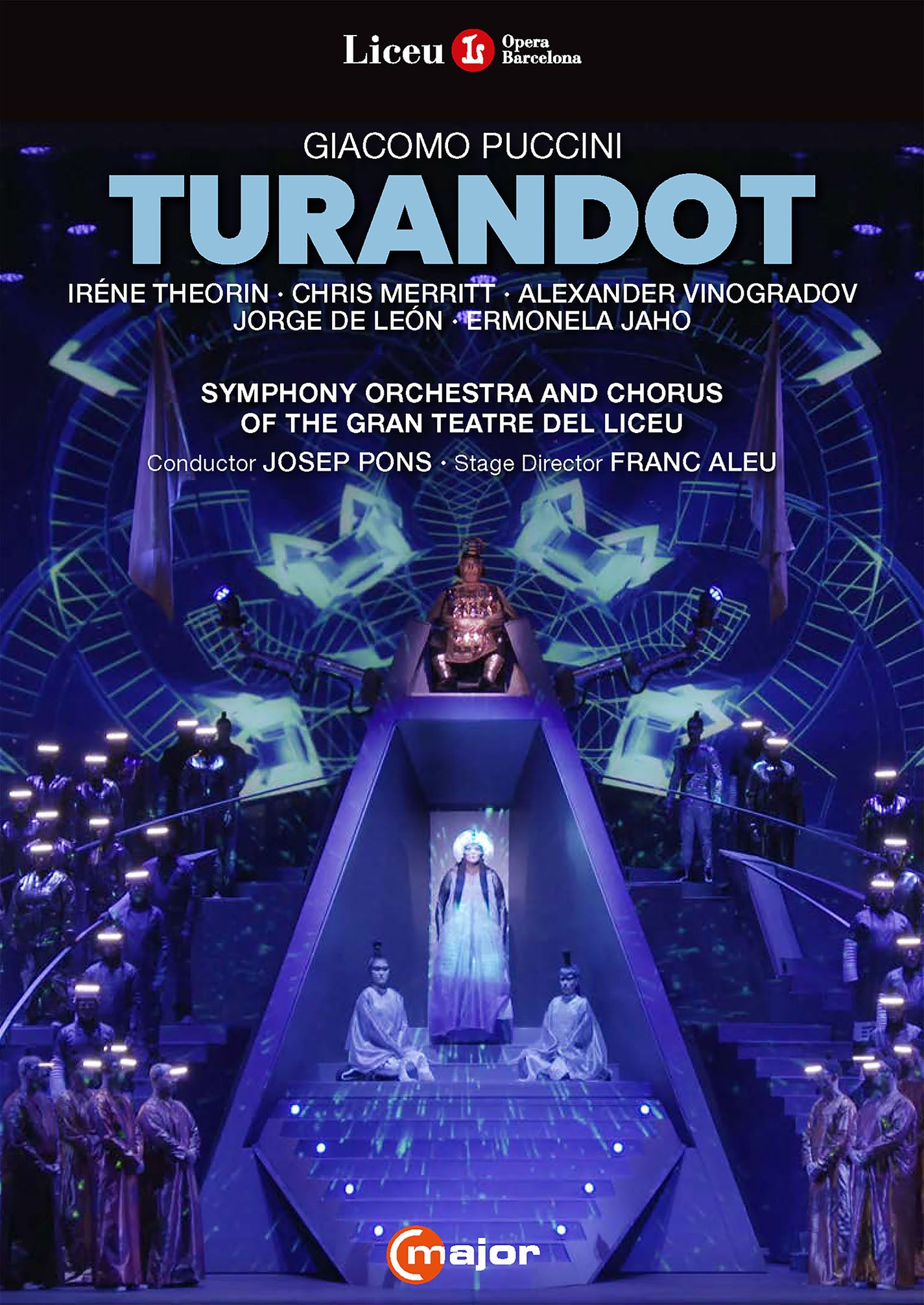 Puccini: Turandot / Theorin, Merritt, Vinogradov, Pons, Gran Teatre del Liceu