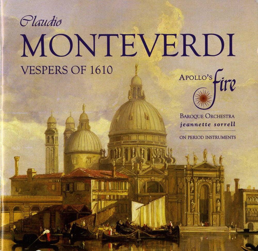 Monteverdi: Vespers of 1610 / Sorrell, Apollo's Fire