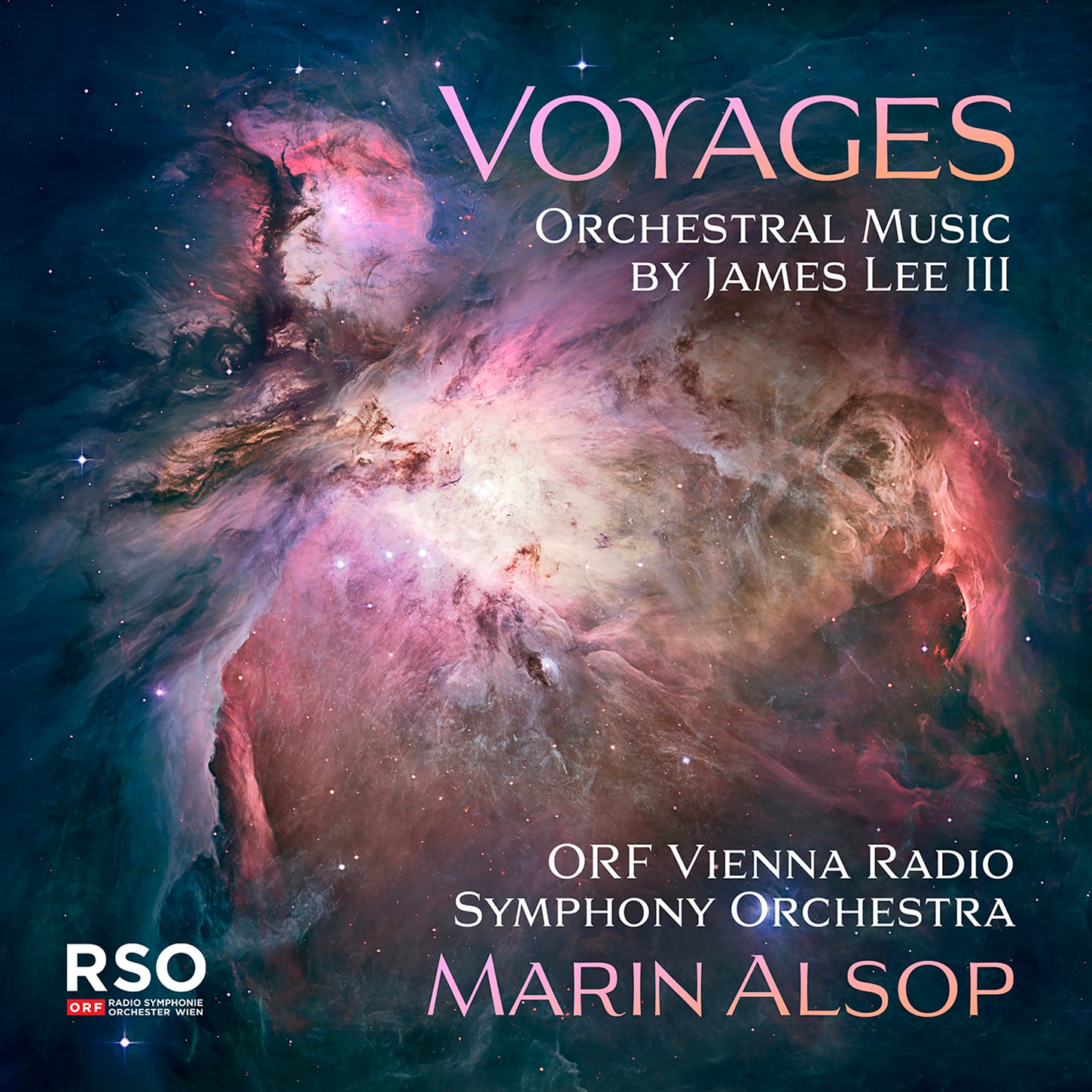 Lee III: Voyages - Orchestral Music / Alsop, ORF Vienna Radio Symphony Orchestra