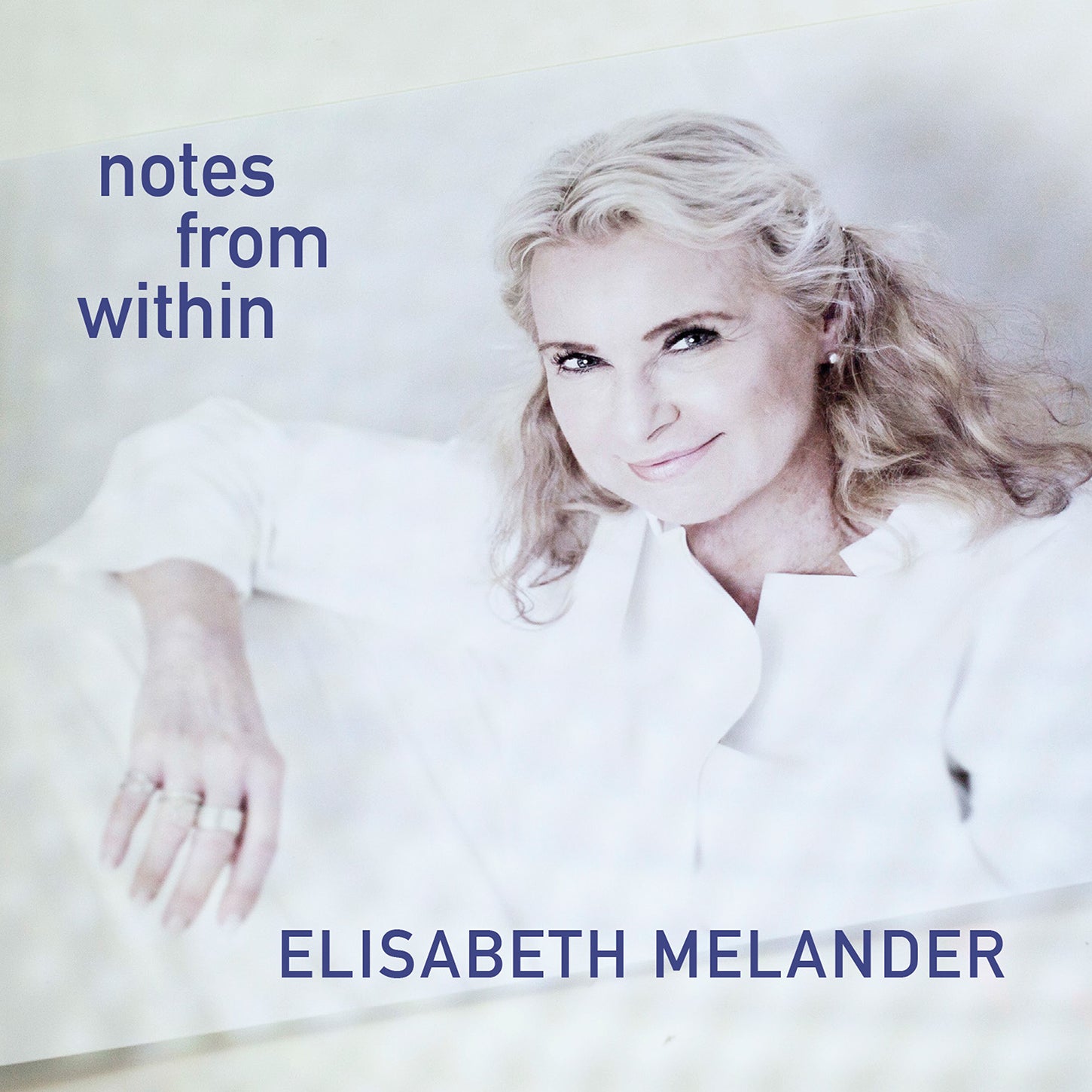 Notes from Within / Elisabeth Melander