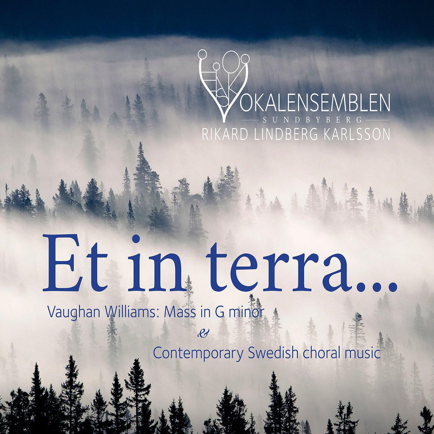 Et in terra / Karlsson, Sundbyberg Vocal Ensemble
