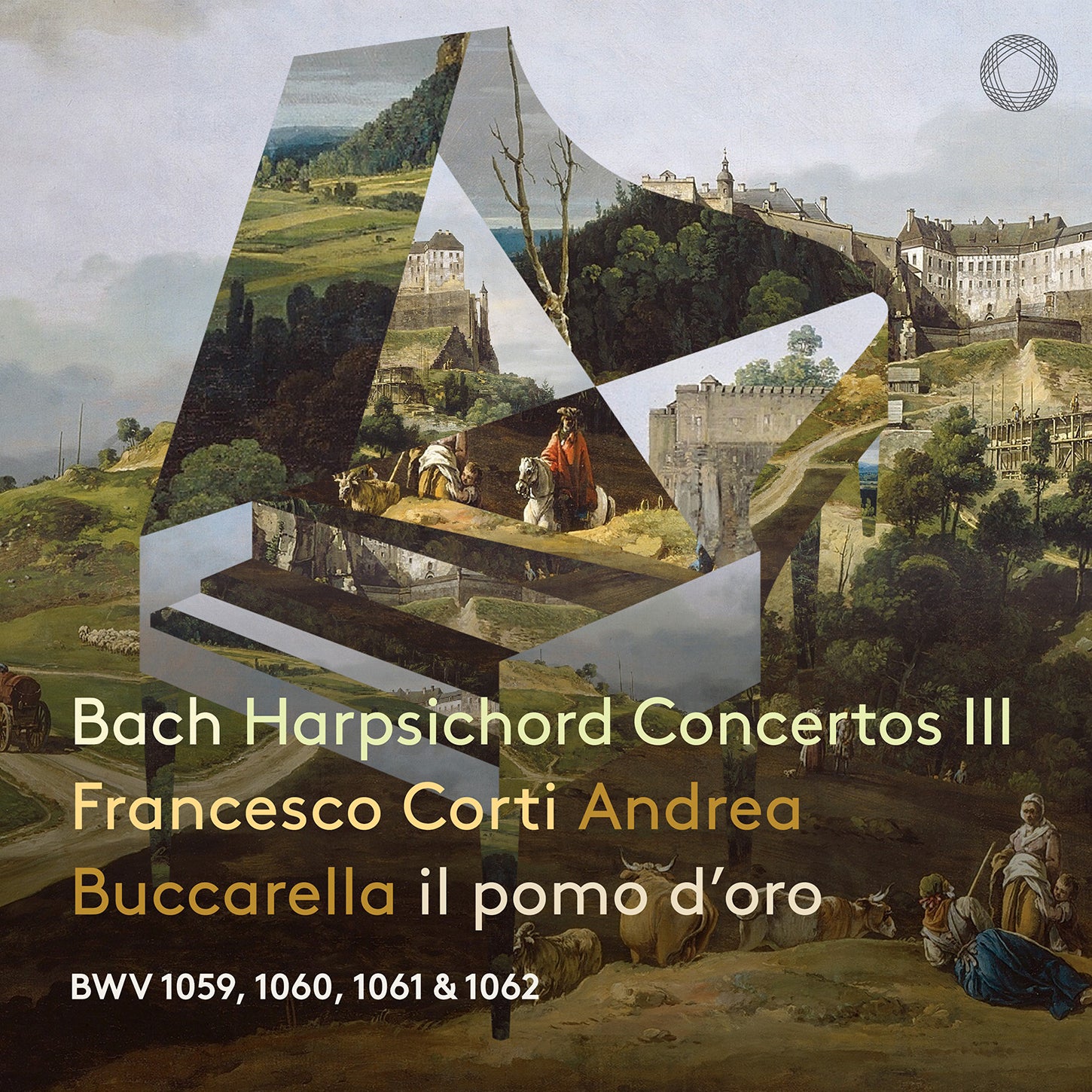 Bach: Harpsichord Concertos, Vol. 3 / Corti, Buccarella, Laporte, il pomo d'oro