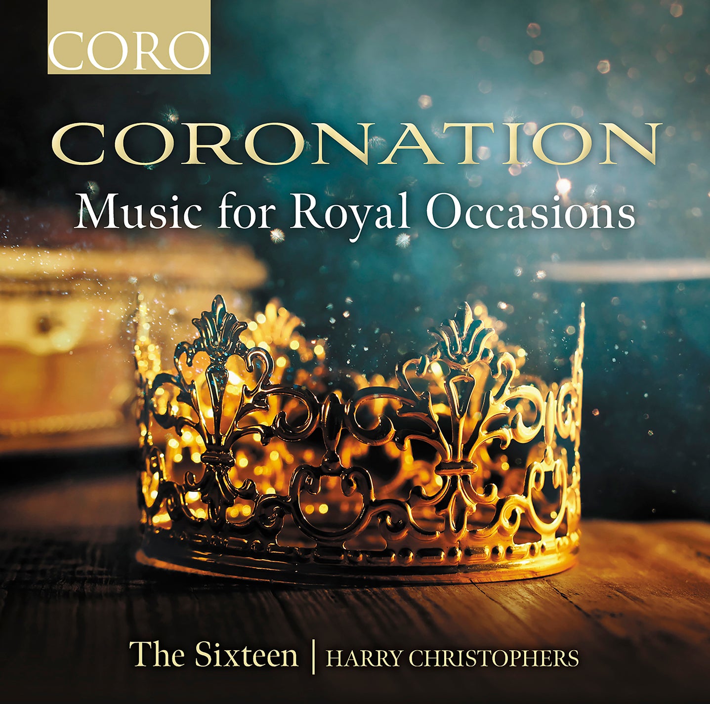 Coronation - Music for Royal Occasions / Christophers, The Sixteen