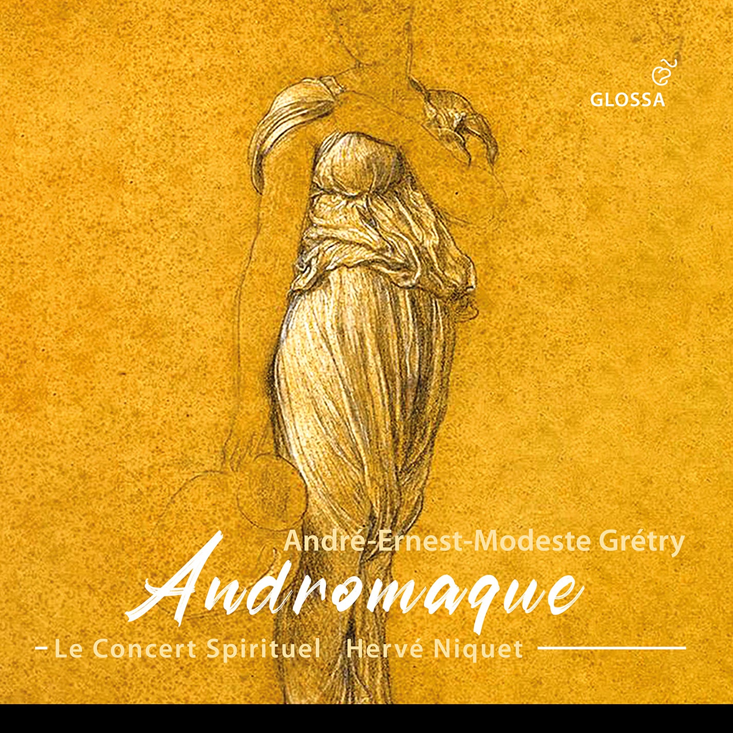 Gretry: Andromaque / Niquet, Le Concert Spirituel