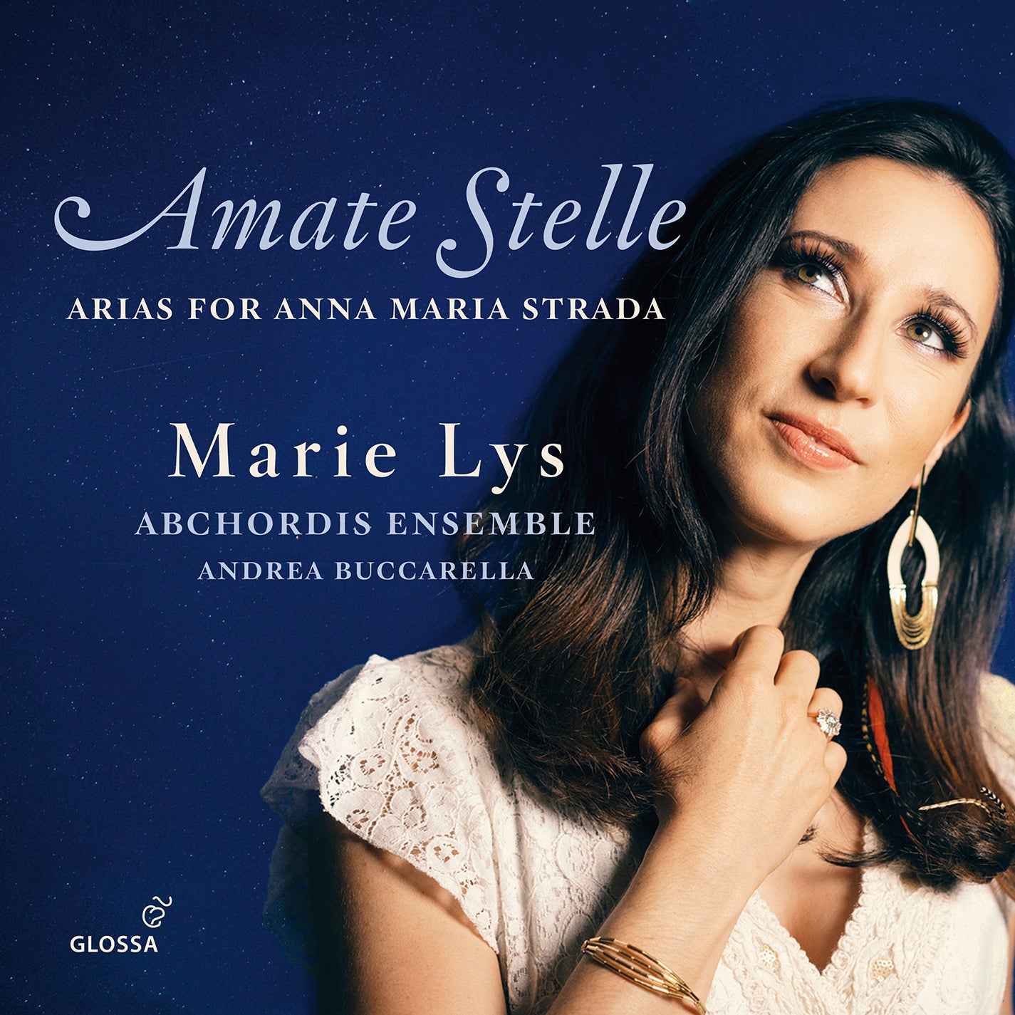 Handel, Vivaldi et al: Amate Stelle - Arias for Strada / Lys, Buccarella, Abchordis Ensemble