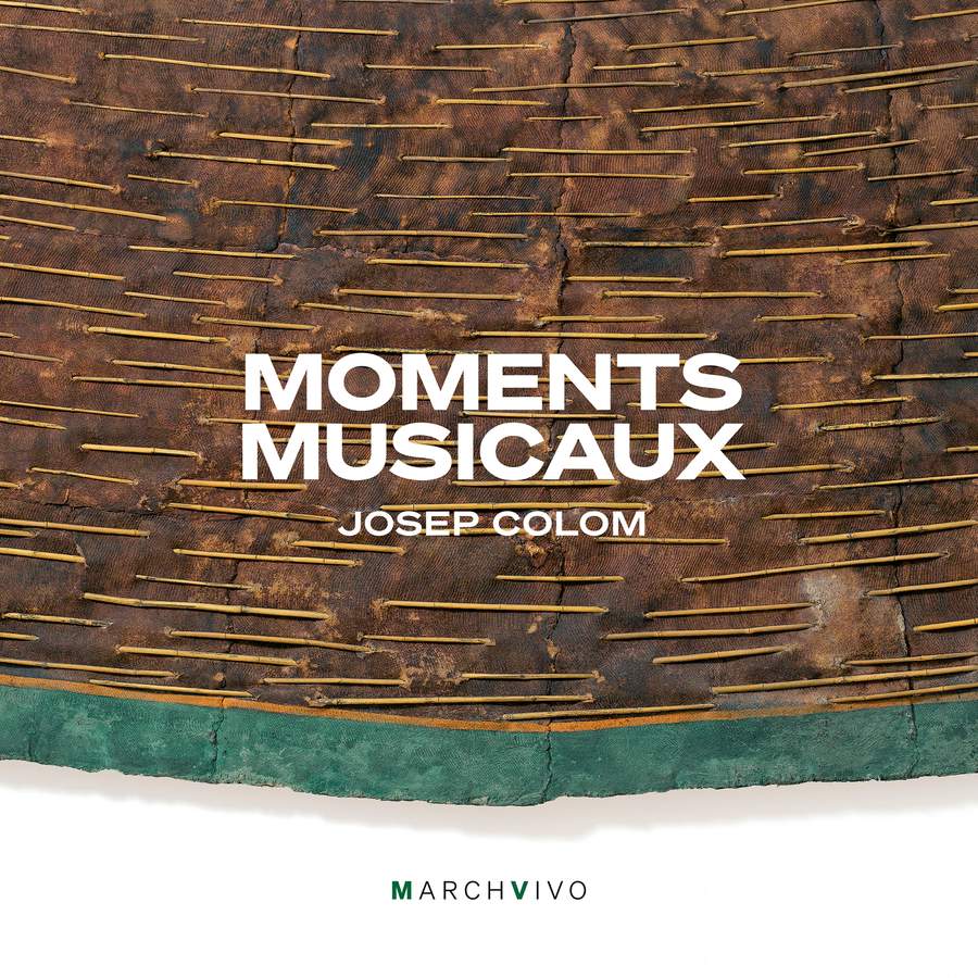Bach, Mozart, Beethoven: Moments musicaux / Colom