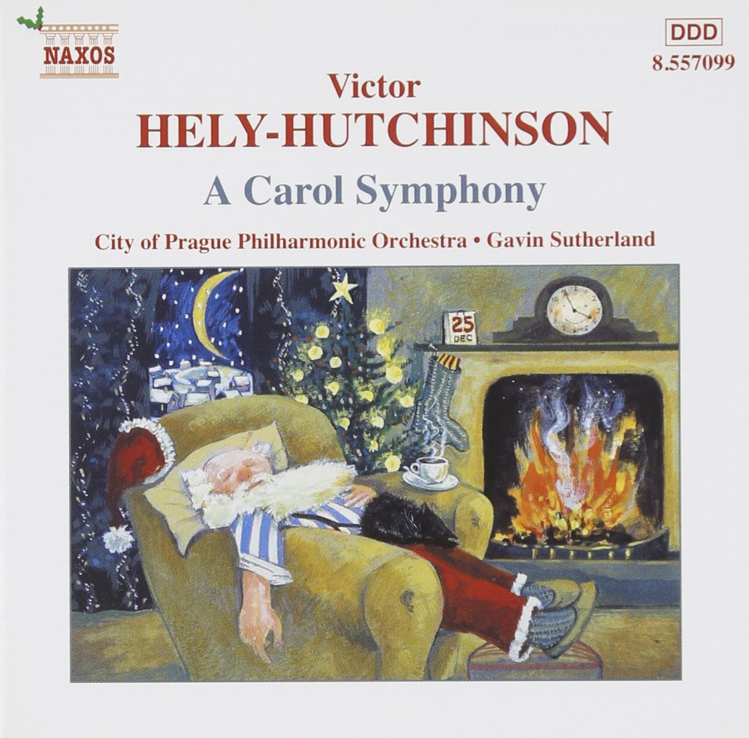 Hely-Hutchinson: A Carol Symphony / Sutherland, Prague Philharmonic
