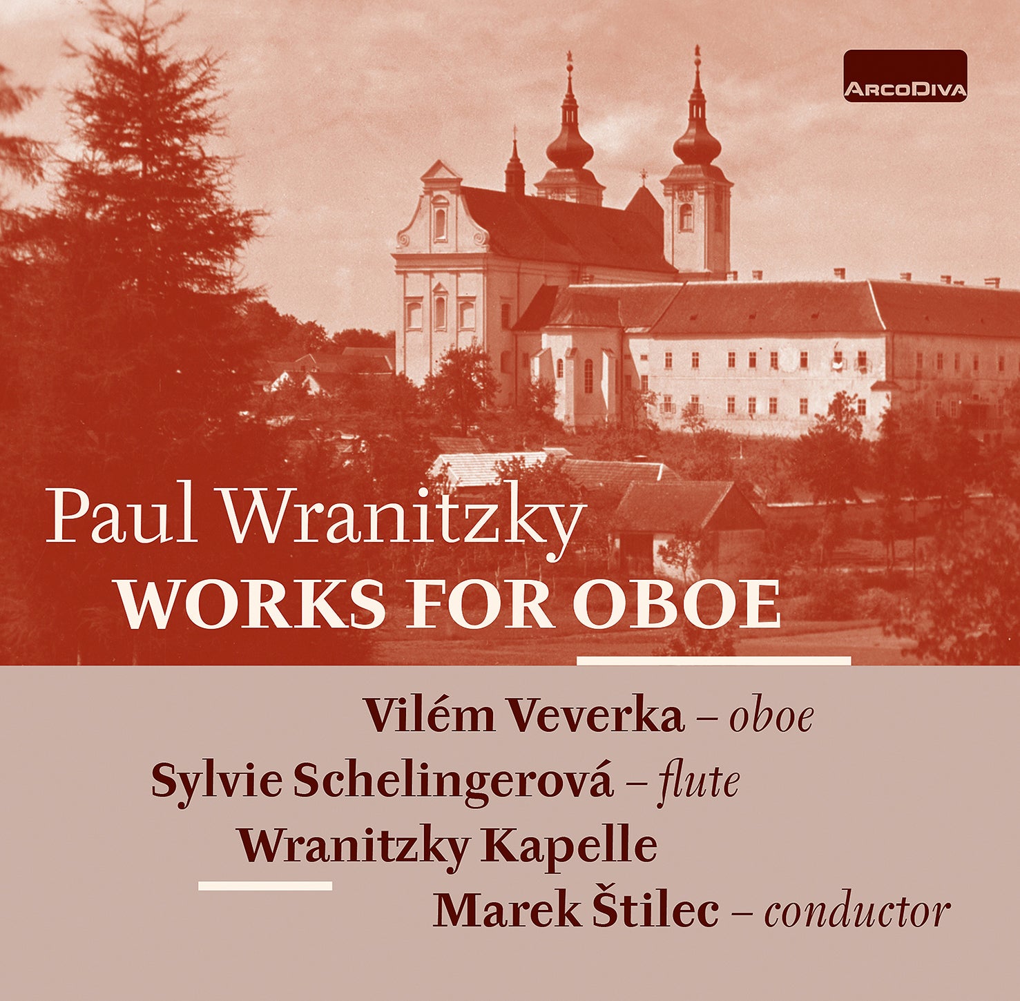 Wranitzky: Works for Oboe / Veverka, Schelingerová, Štilec, Wranitzky Kapelle