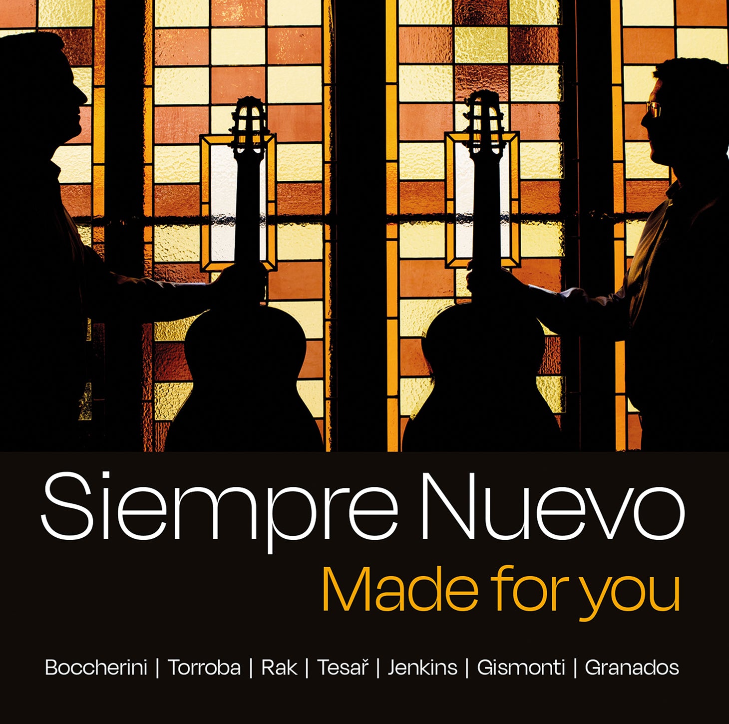 Boccherini, Granados et al: Made for You - Music for Guitar Duo / Siempre Nuevo