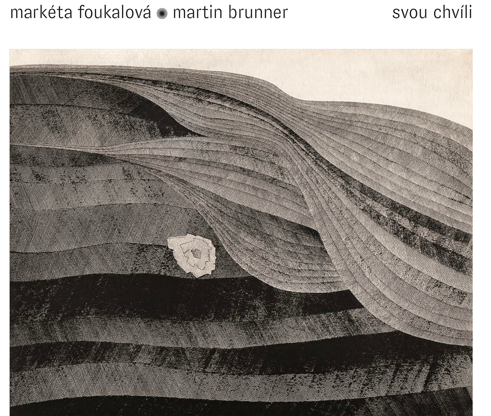 Brunner & Koubova: A While to Yourself (Svou chvíli)
