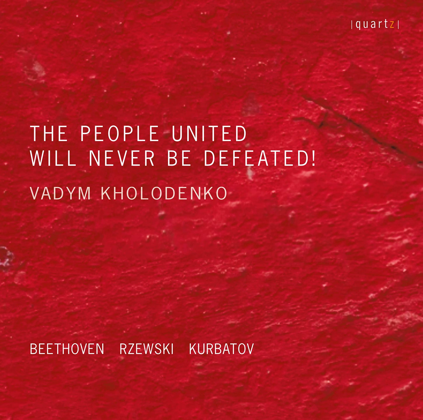 Beethoven, Kurbatov & Rzewski: The People United / Kholodenko