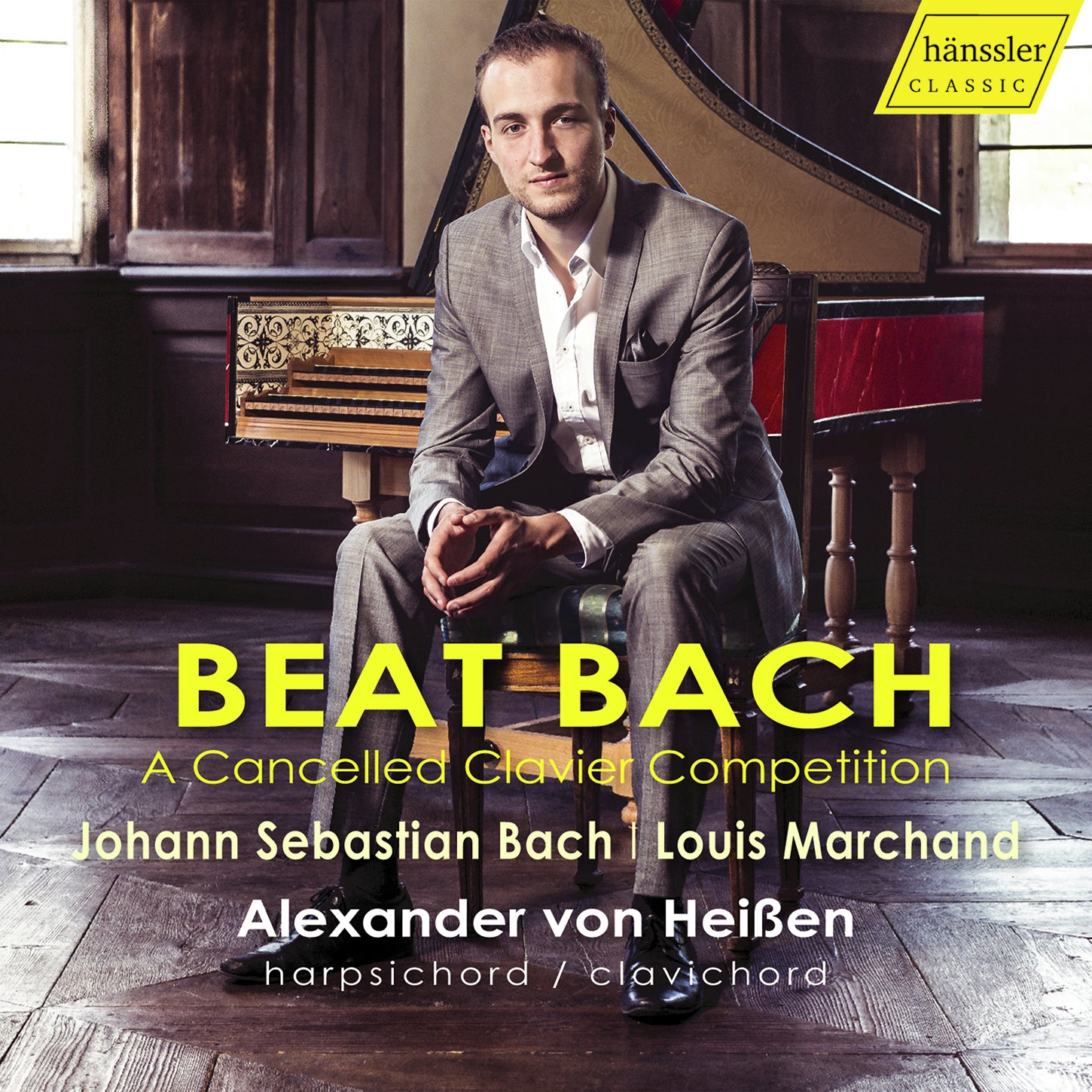 Bach vs. Marchand: Beat Bach - A Cancelled Clavier Competition / von Heißen