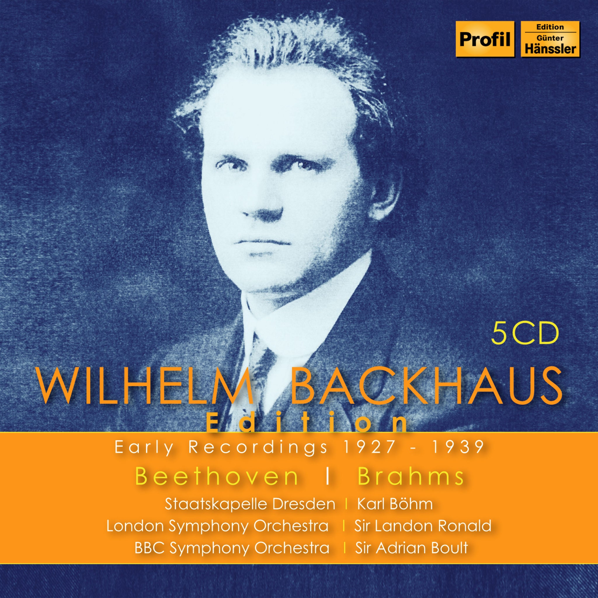 Wilhelm Backhaus Edition - Early Recordings 1927-1939