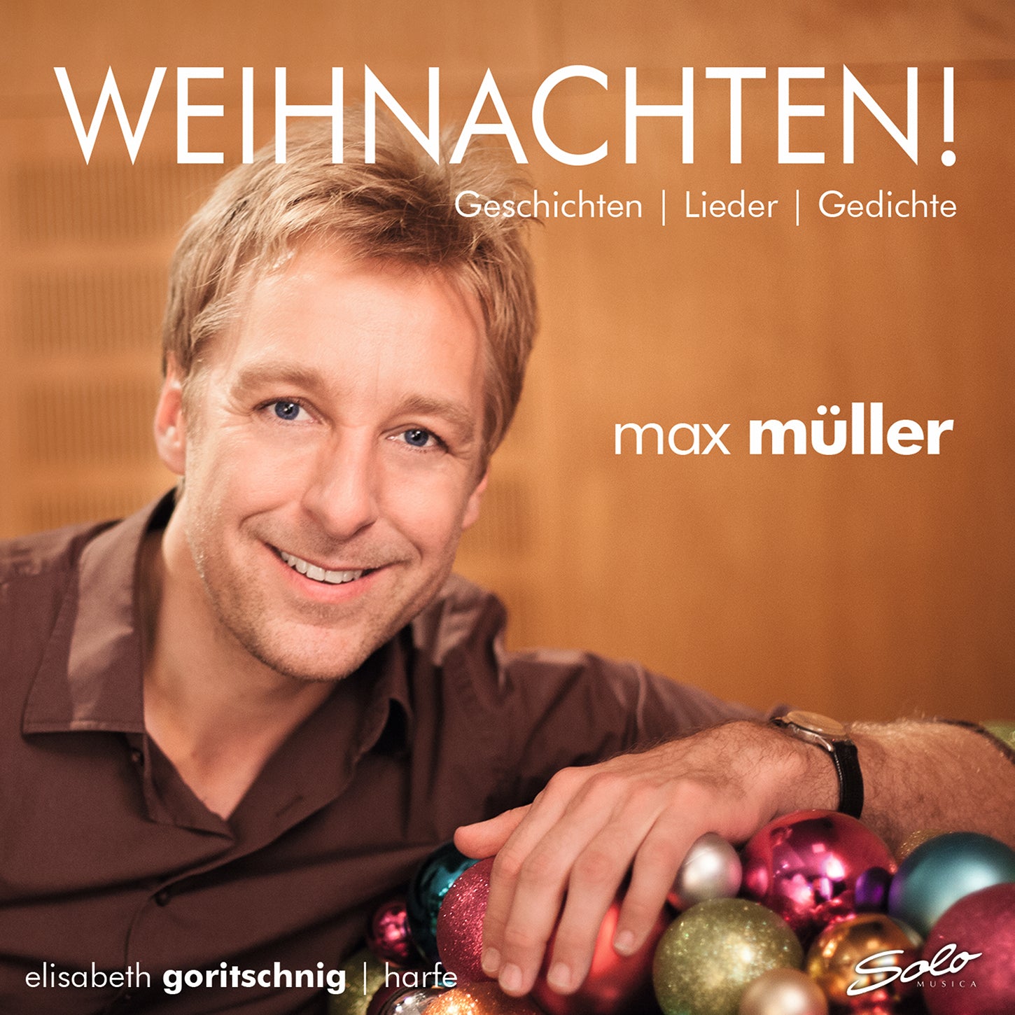 Weihnachten! Christmas Songs for Tenor & Harp / Max Müller, Elisabeth Goritschnig