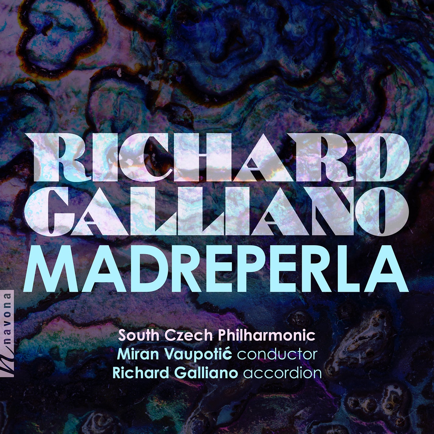 Madreperla / Richard Galliano, South Czech Philharmonic
