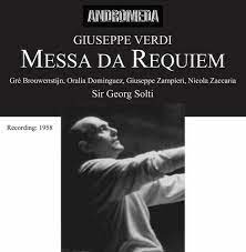 Verdi: Requiem / Solti, Brouwenstijn, Dominguez, Zampieri, Zaccaria
