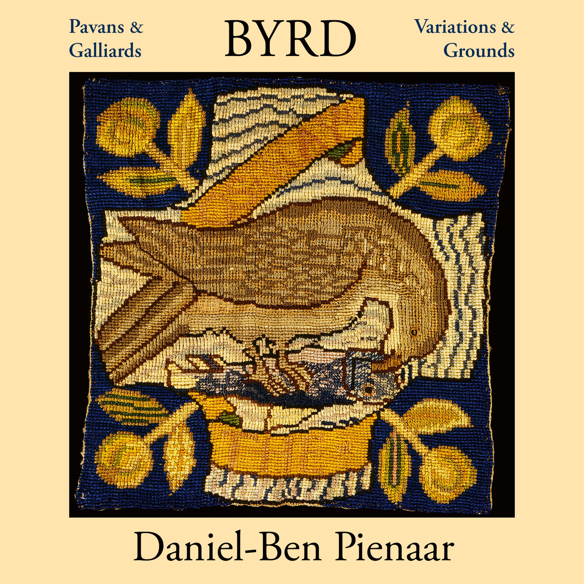 Byrd: Pavans & Galliards, Variations & Grounds / Pienaar