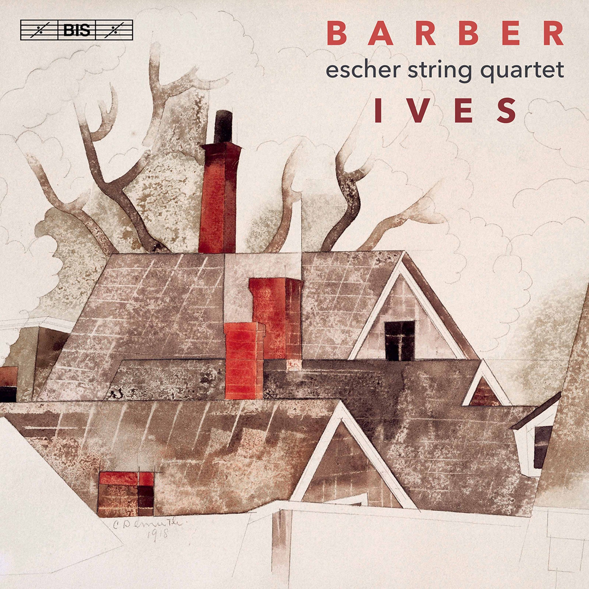 Barber: String Quartet; Ives: String Quartets Nos. 1 & 2 / Escher String Quartet
