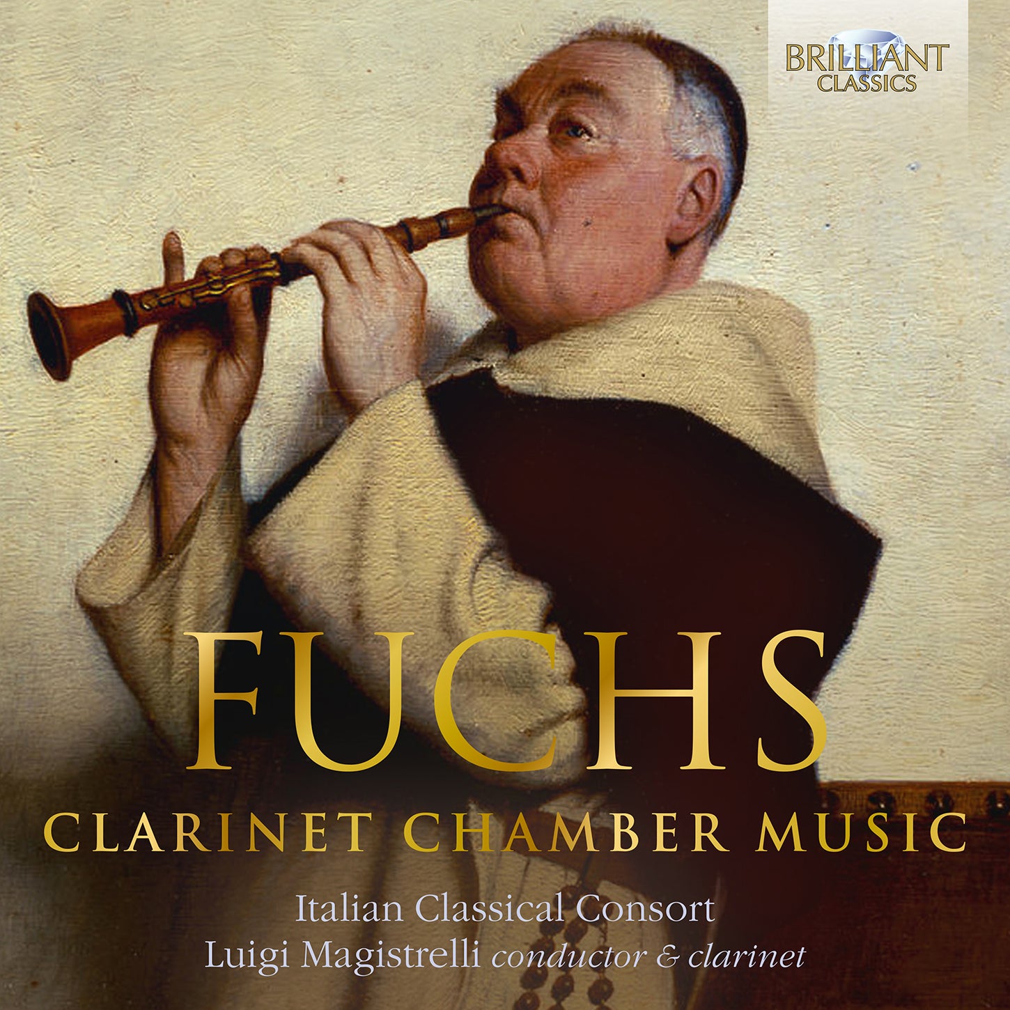 Fuchs: Clarinet Chamber Music / Magistrelli, Italian Classical Consort