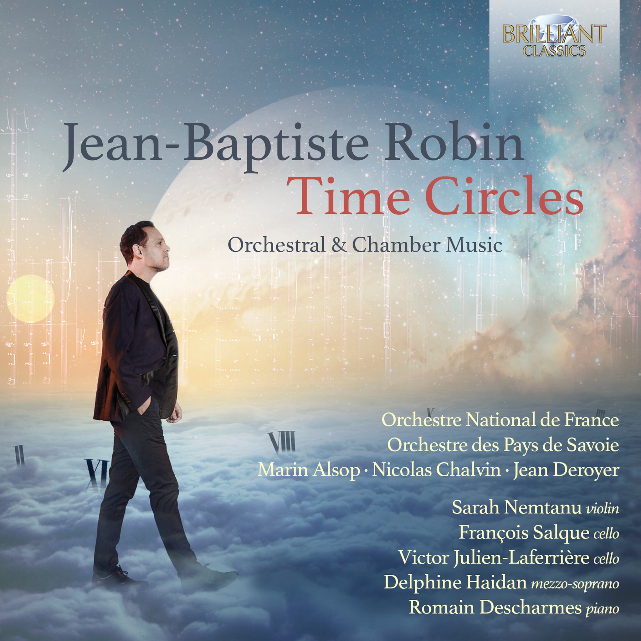 J.B. Robin: Time Circles / Alsop, Orchestre National de France et al.