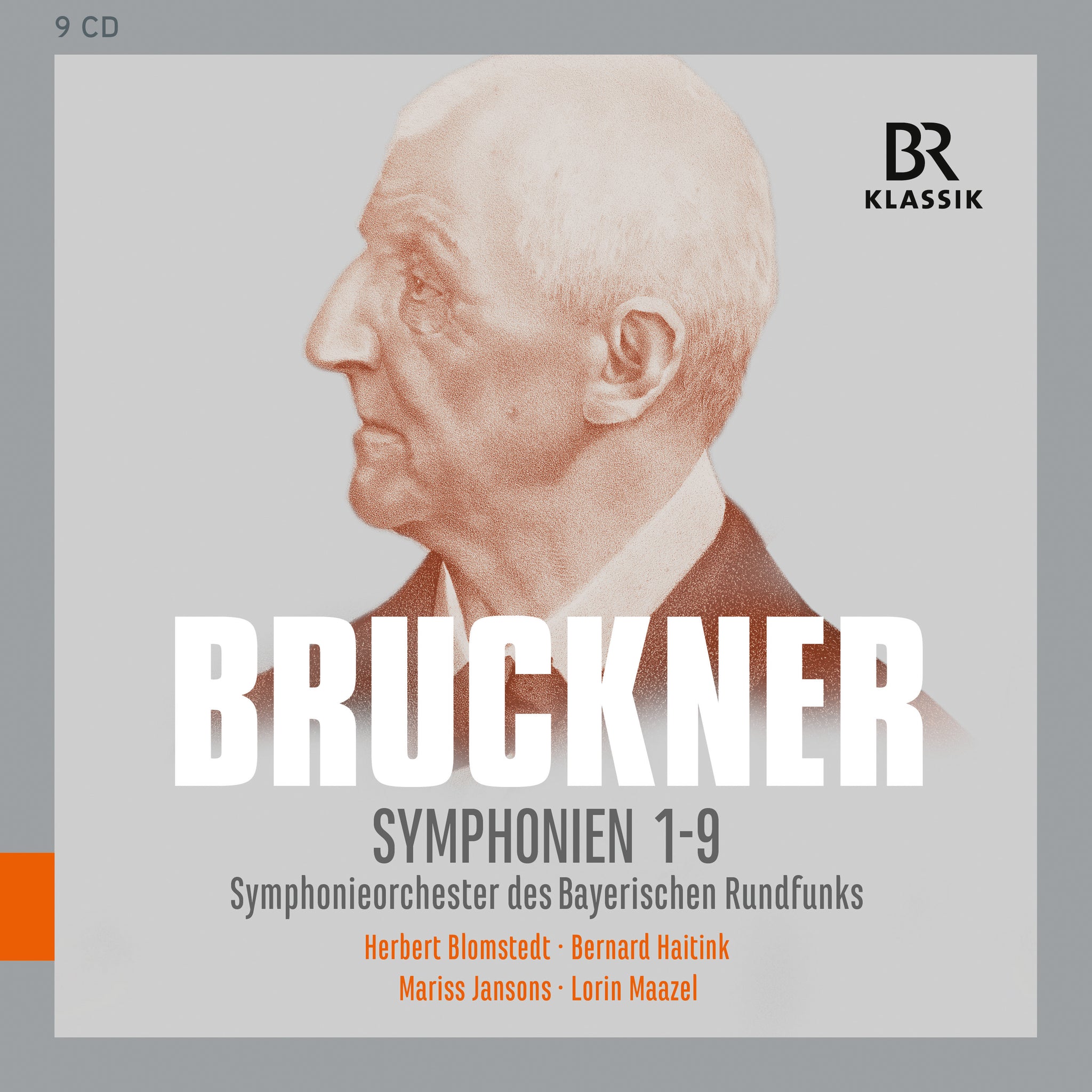 Bruckner: Symphonies Nos. 1-9 / Blomstedt, Haitink, Jansons, Maazel, BRSO