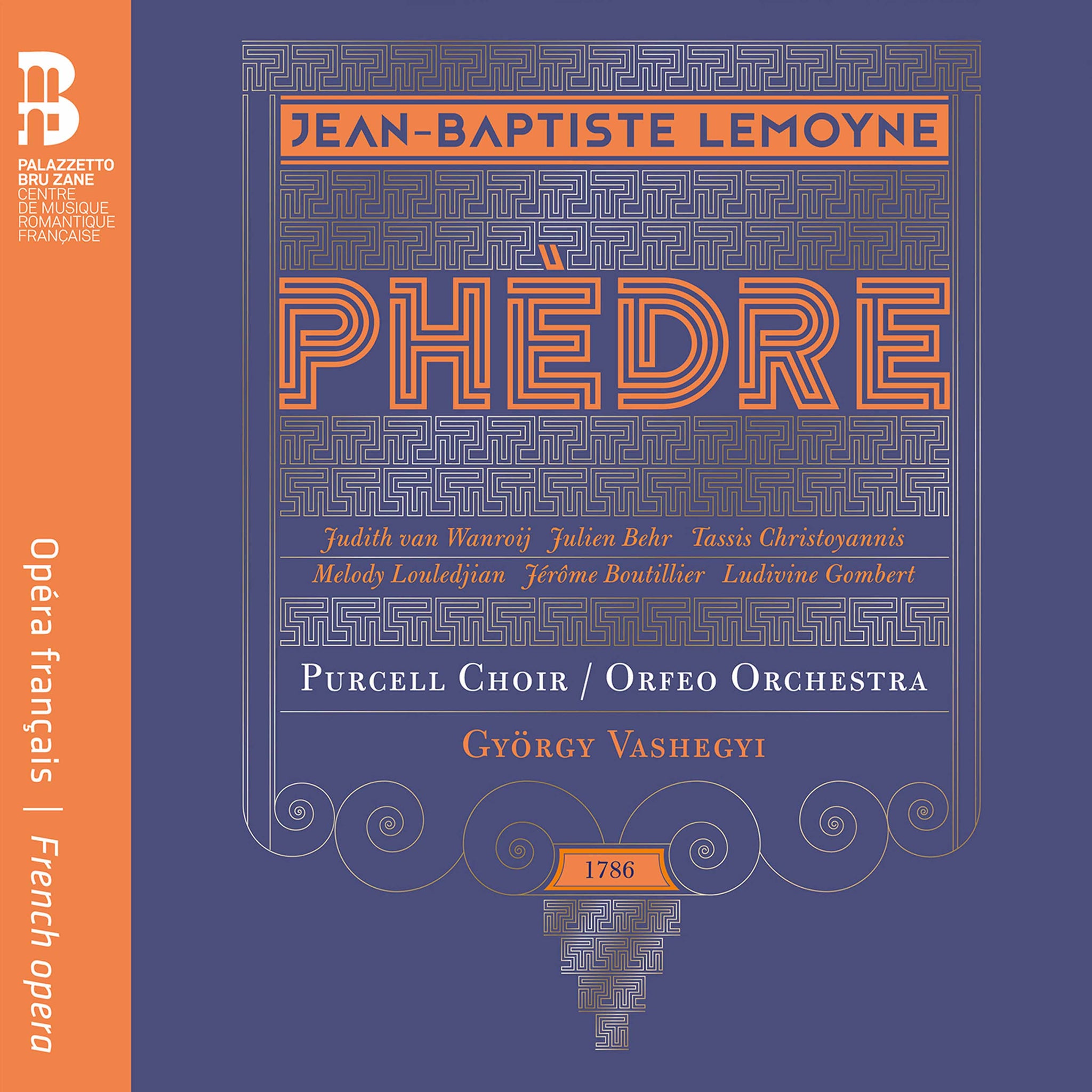 Lemoyne: Phedre / Vashegyi, Orfeo Orchestra