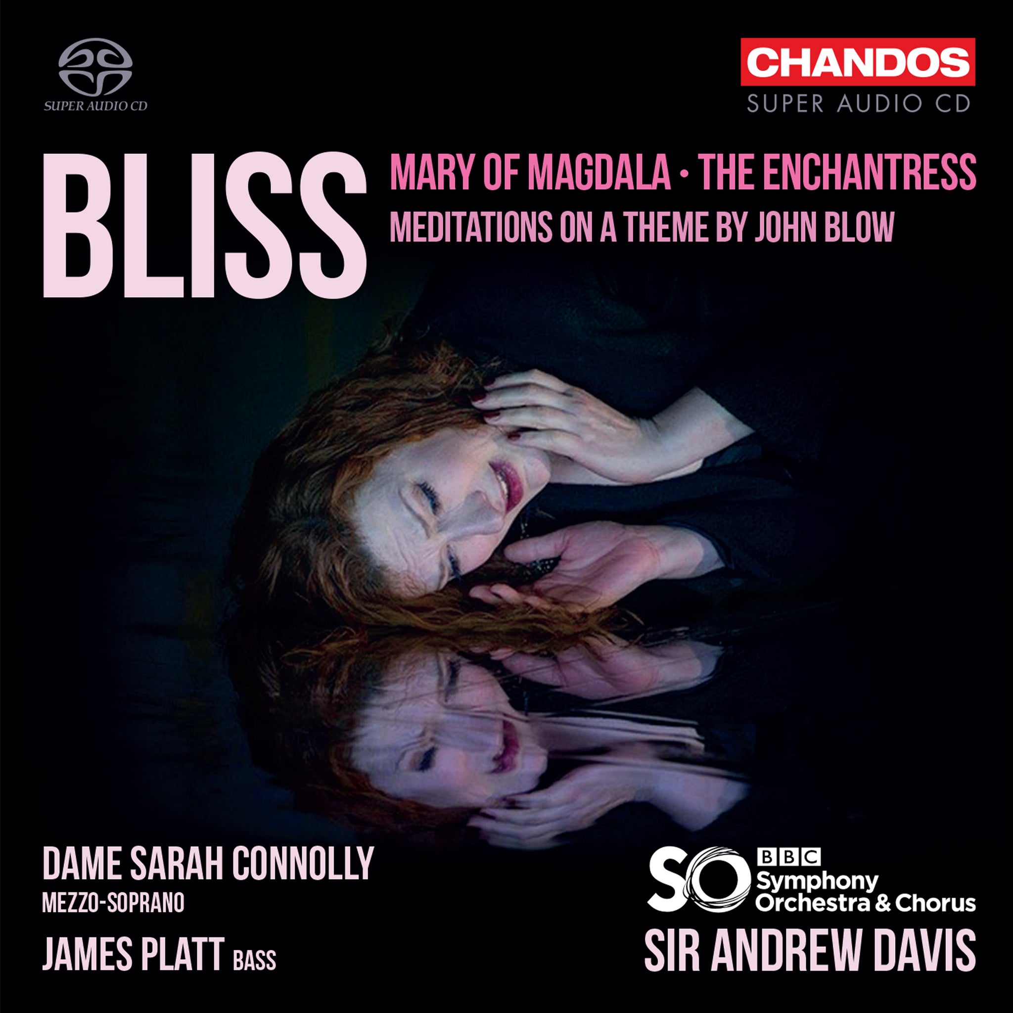 Bliss: Mary of Magdala - Enchantress / Connolly, Platt, Davis, BBC Symphony