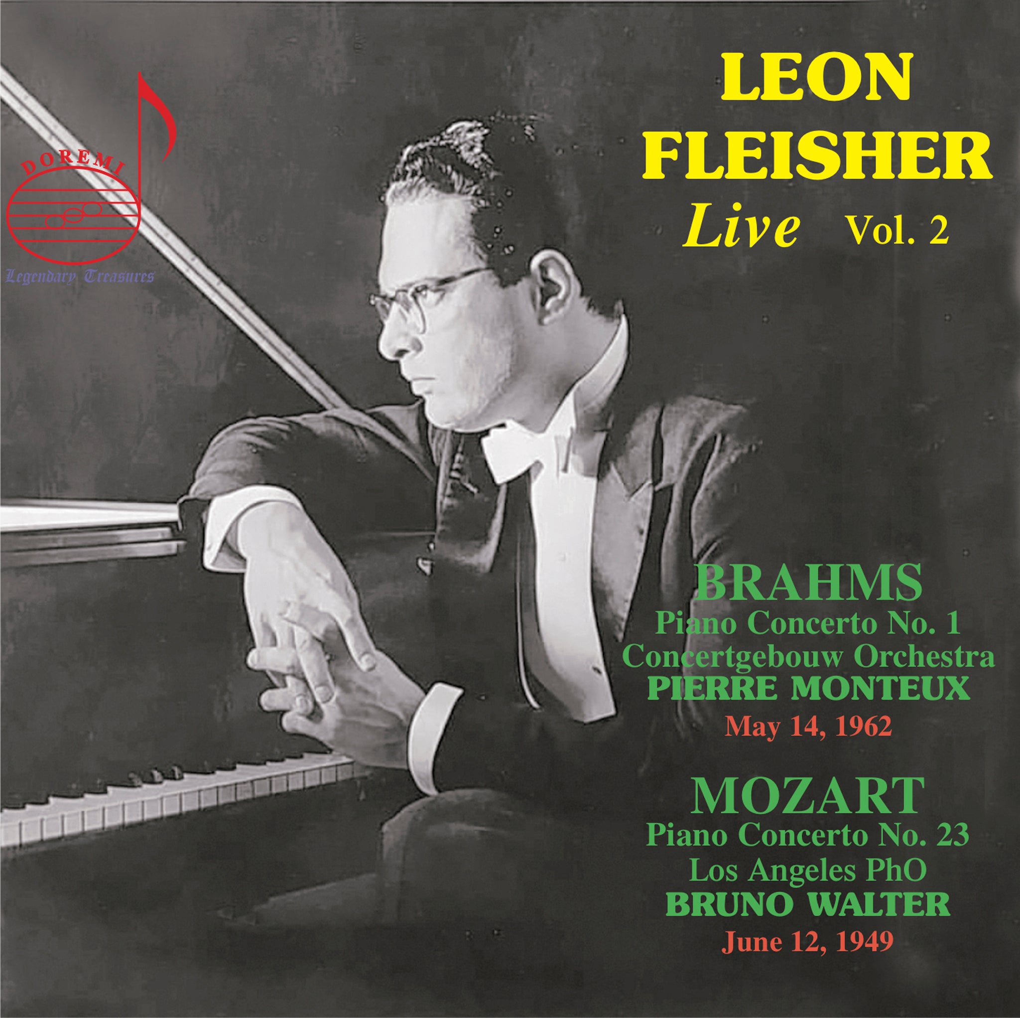 Brahms & Mozart: Leon Fleisher Live, Vol. 2 / Monteux, Concertgebouw Orchestra, Walter, Los Angeles Philharmonic Orchestra