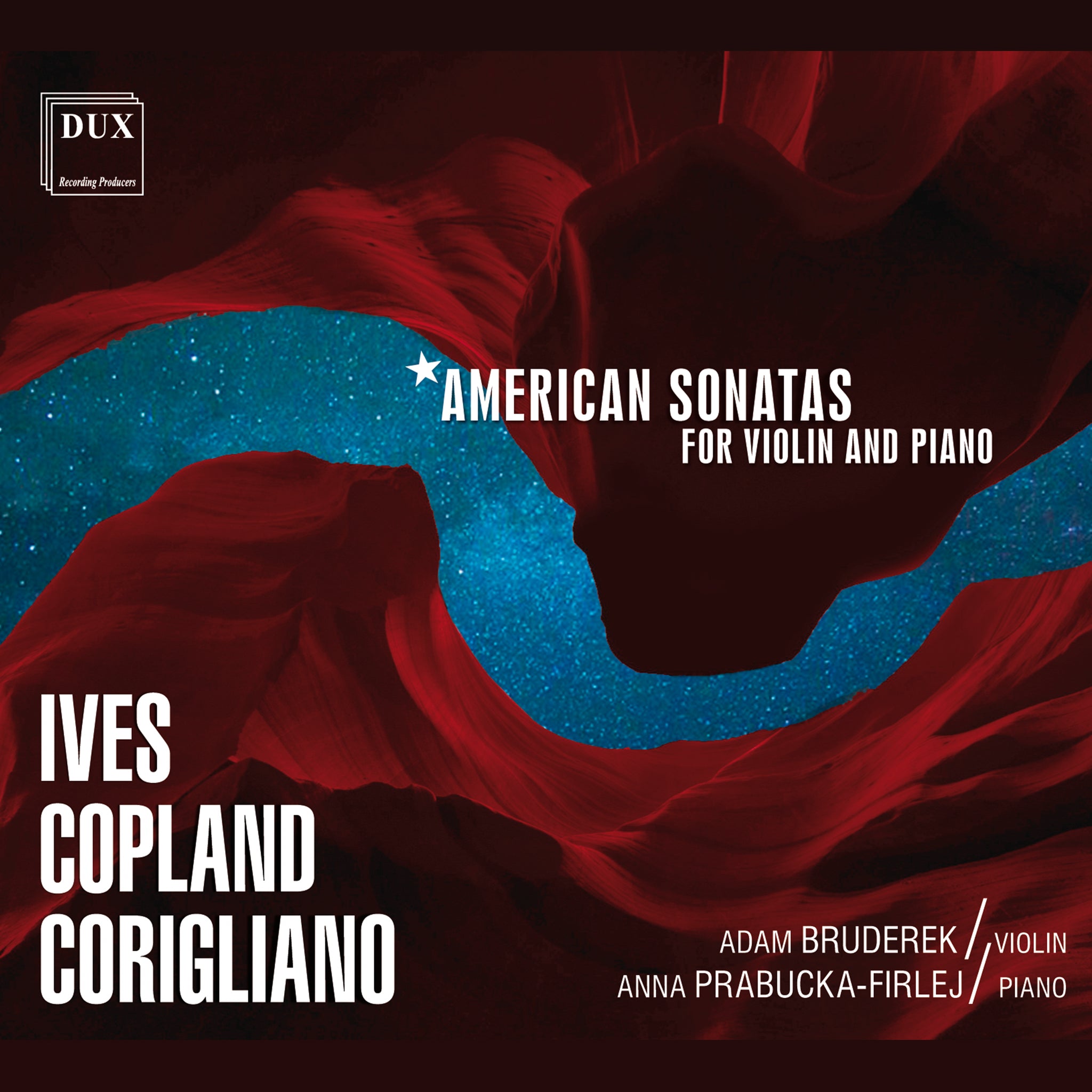 Ives, Copland, Corigliano: Sonatas for Violin and Piano / Bruderek, Prabucka-firlej