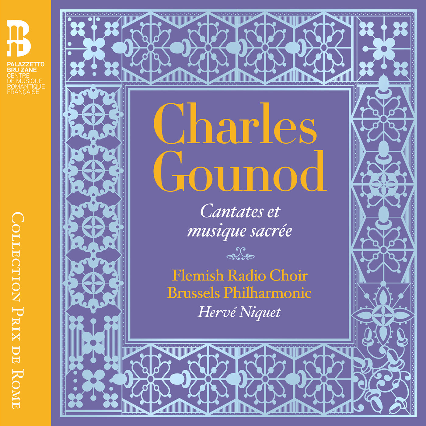 Gounod: Cantates et musique sacree / Niquet, Brussels Philharmonic