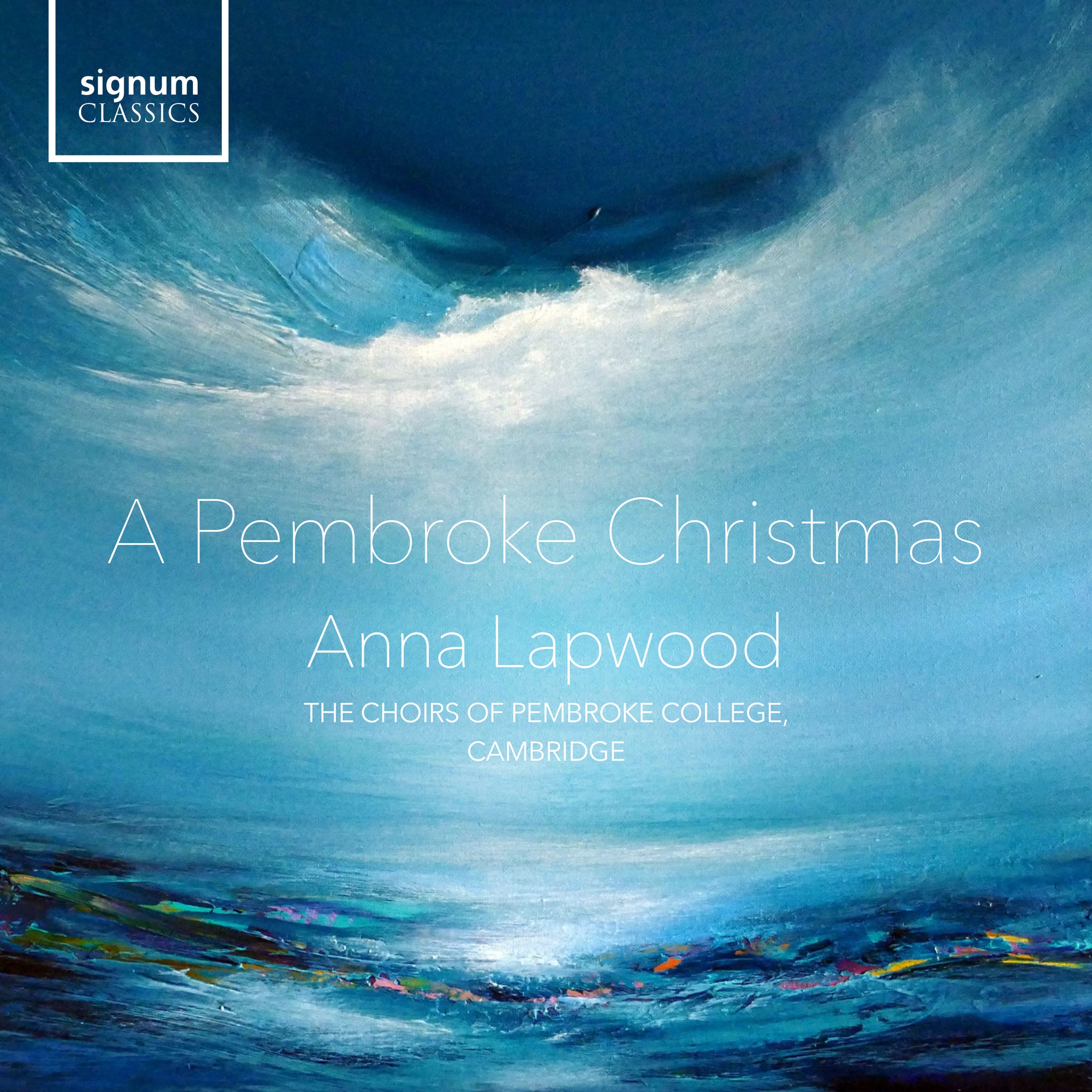 A Pembroke Carol / Lapwood, Chapel Choir of Pembroke College