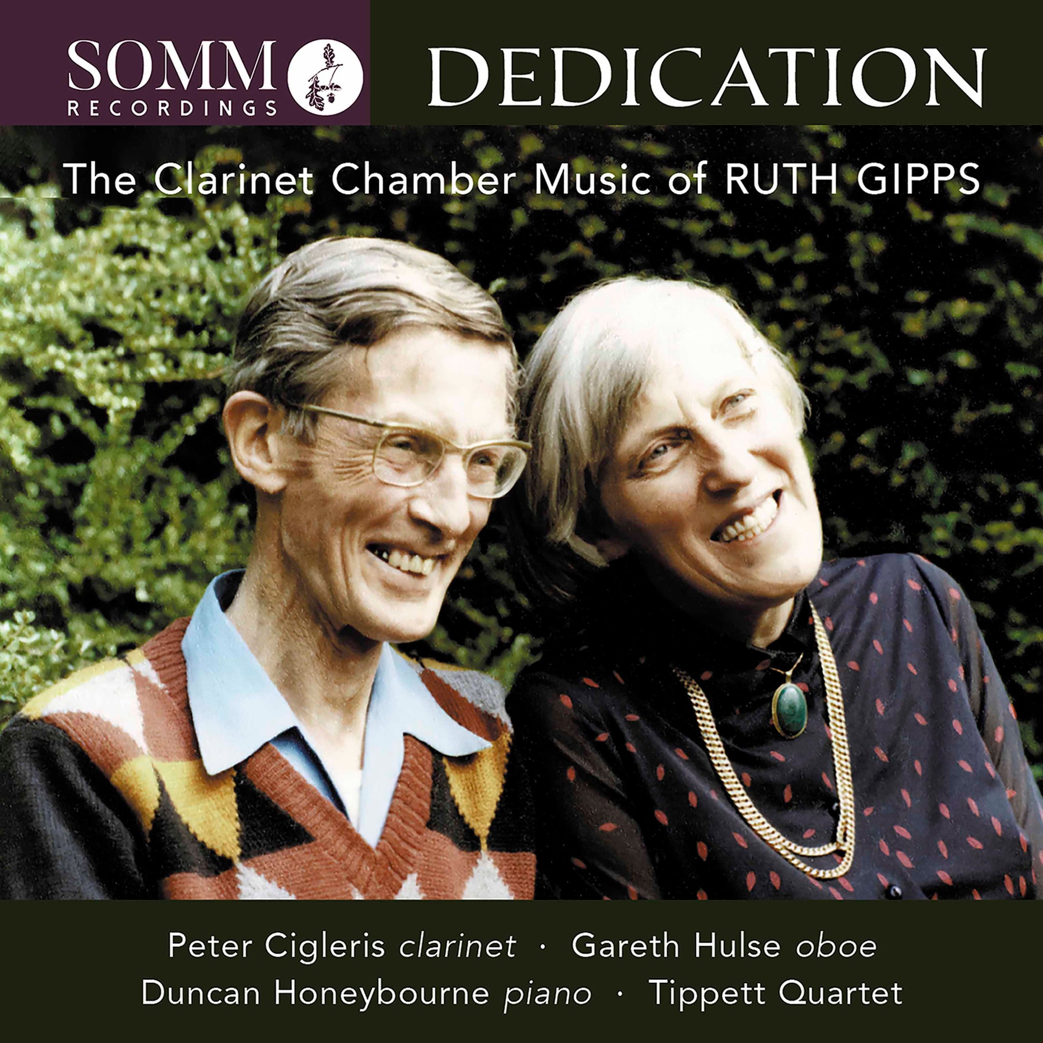Dedication - The Clarinet Chamber Music of Ruth Gipps / Tippett Quartet