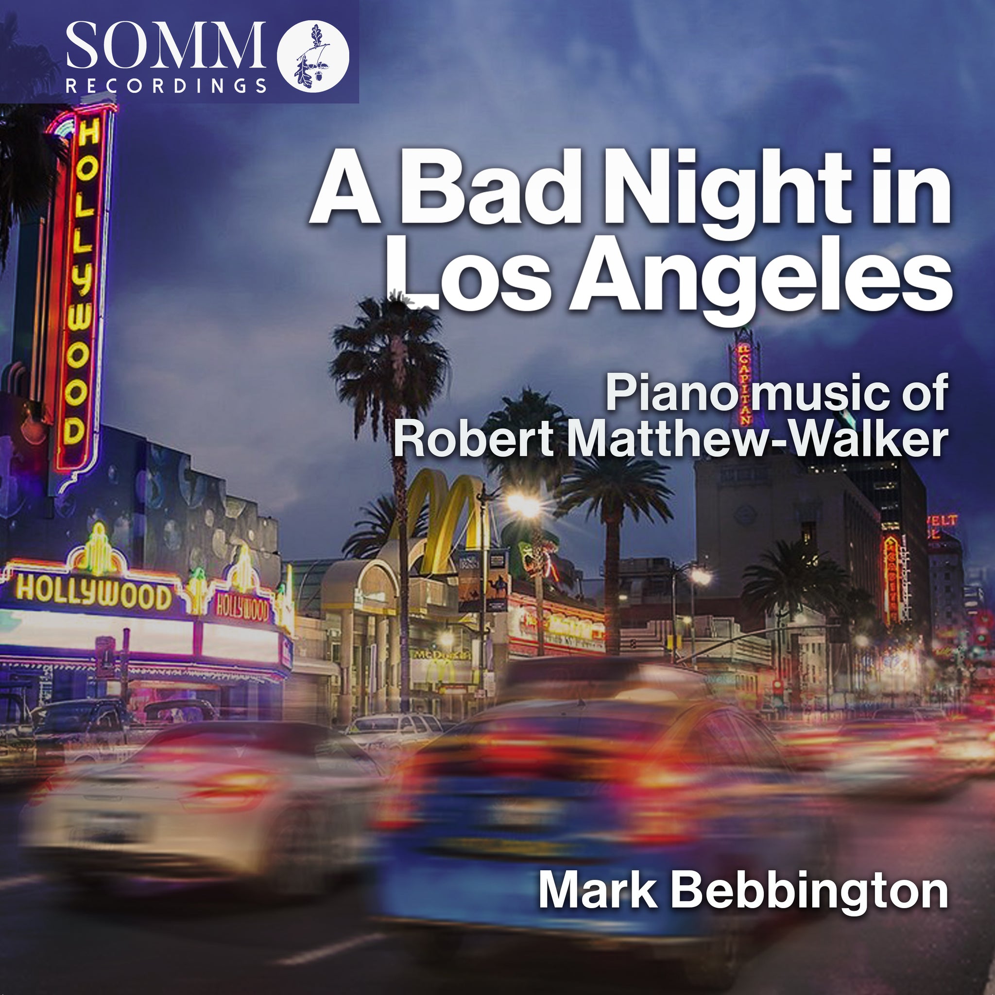 Matthew-Walker: A Bad Night in Los Angeles / Bebington, Omordia