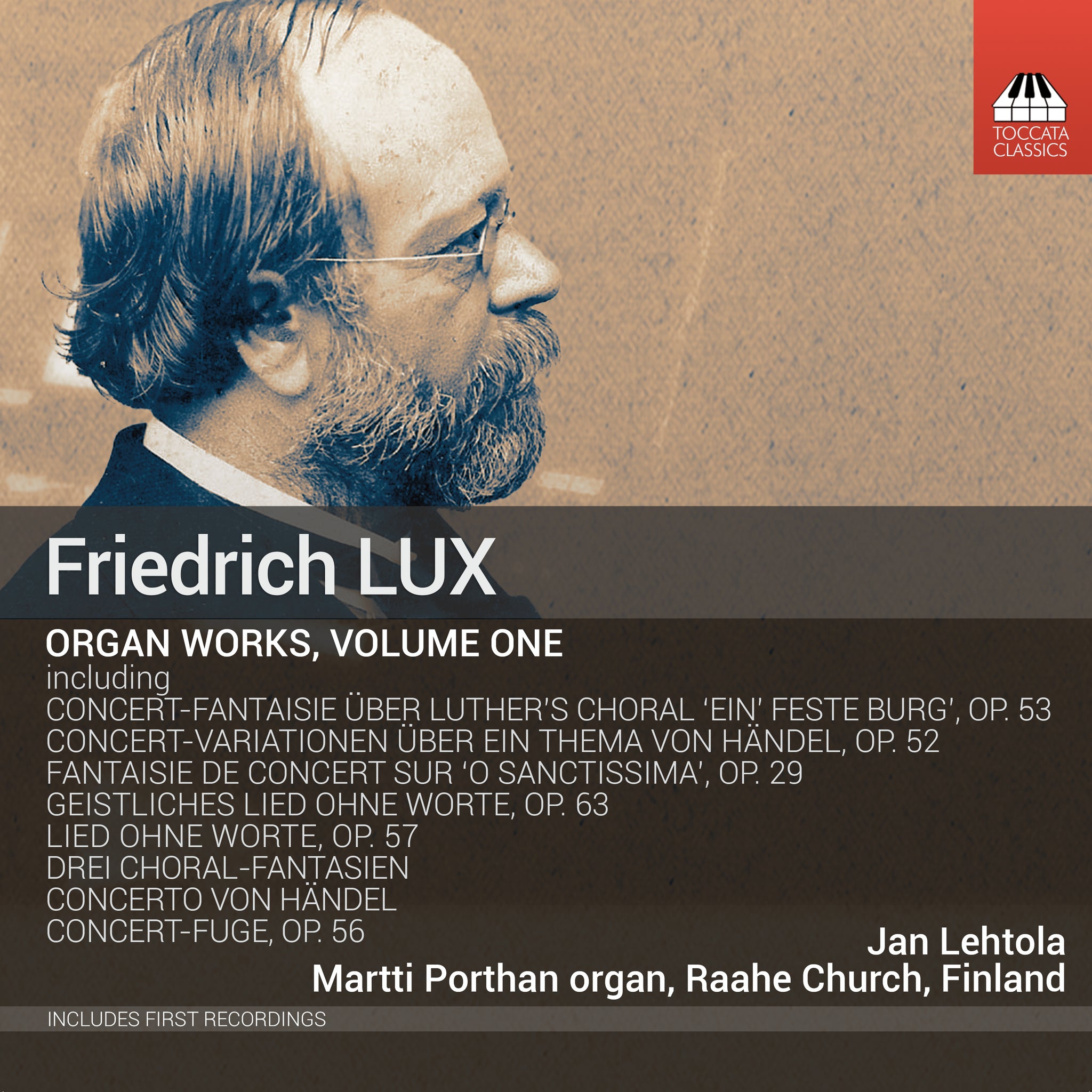 Lux: Complete Works for Organ, Vol. 1 / Lehtola