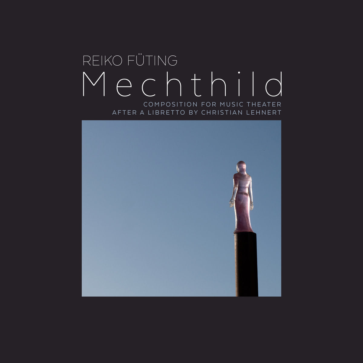 Füting: Mechthild - A New Chamber Opera / Ensemble Adapter, AuditivVokal Dresden