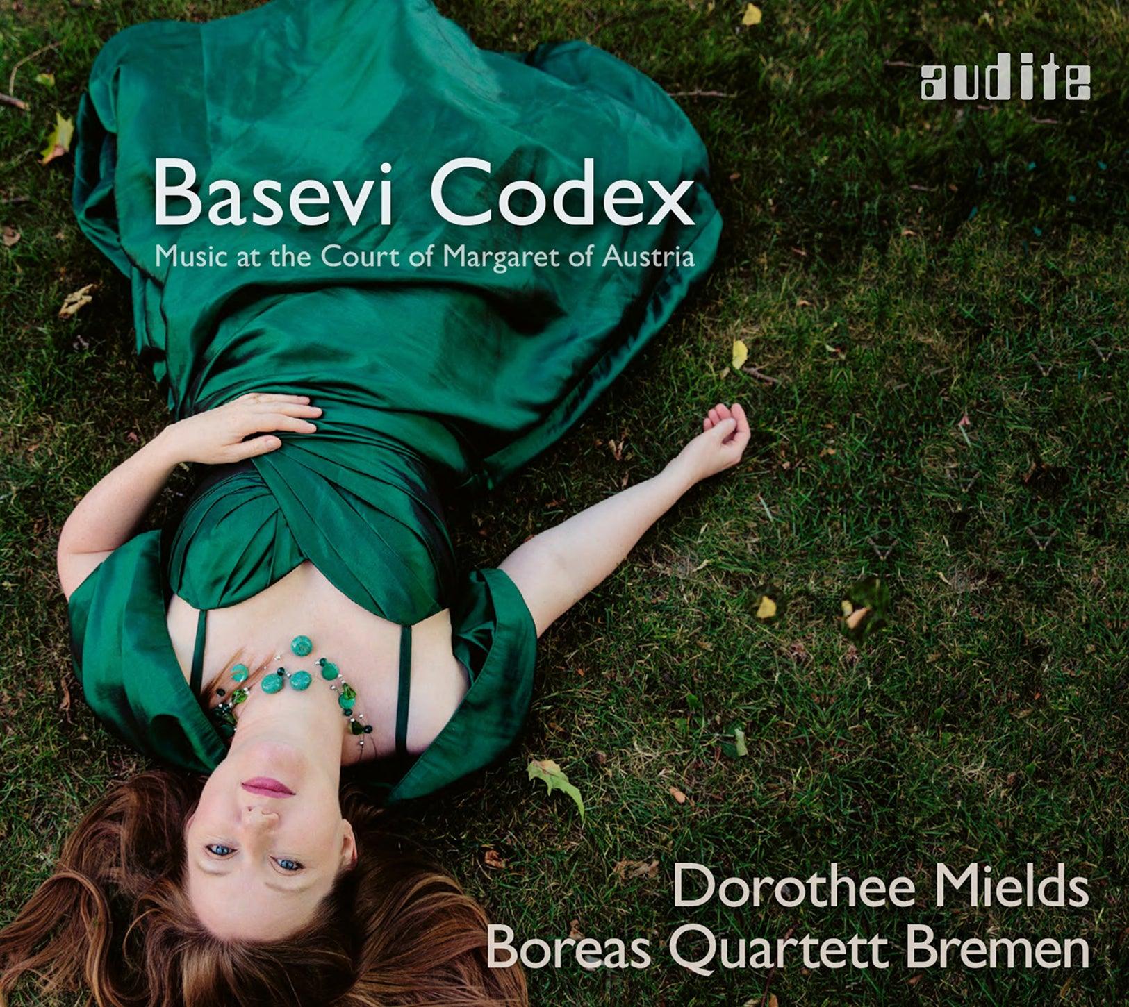 Basevi Codex: Music at the Court of Margaret of Austria / Mields, Boreas Quartett Bremen - ArkivMusic