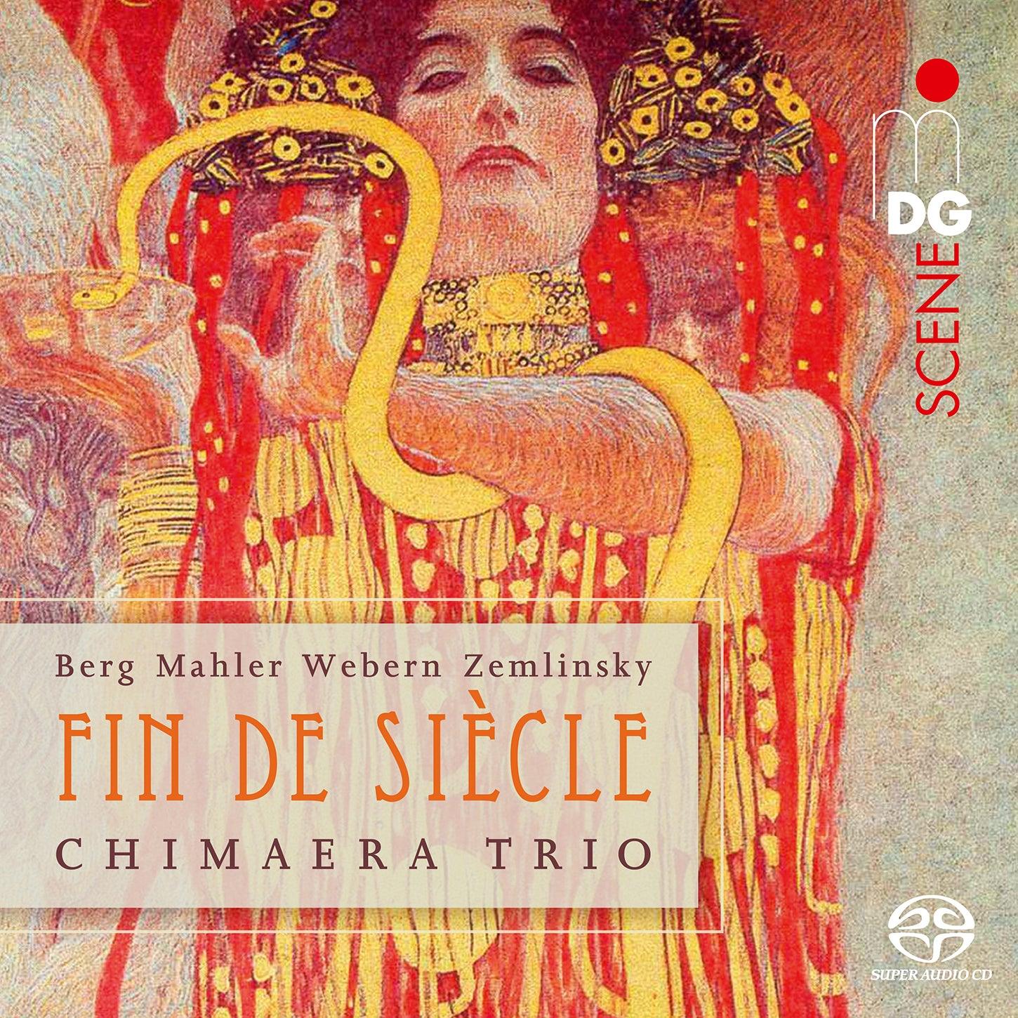 Berg, Mahler, Webern, Zemlinsky: Fin de Siècle / Chimaera Trio - ArkivMusic