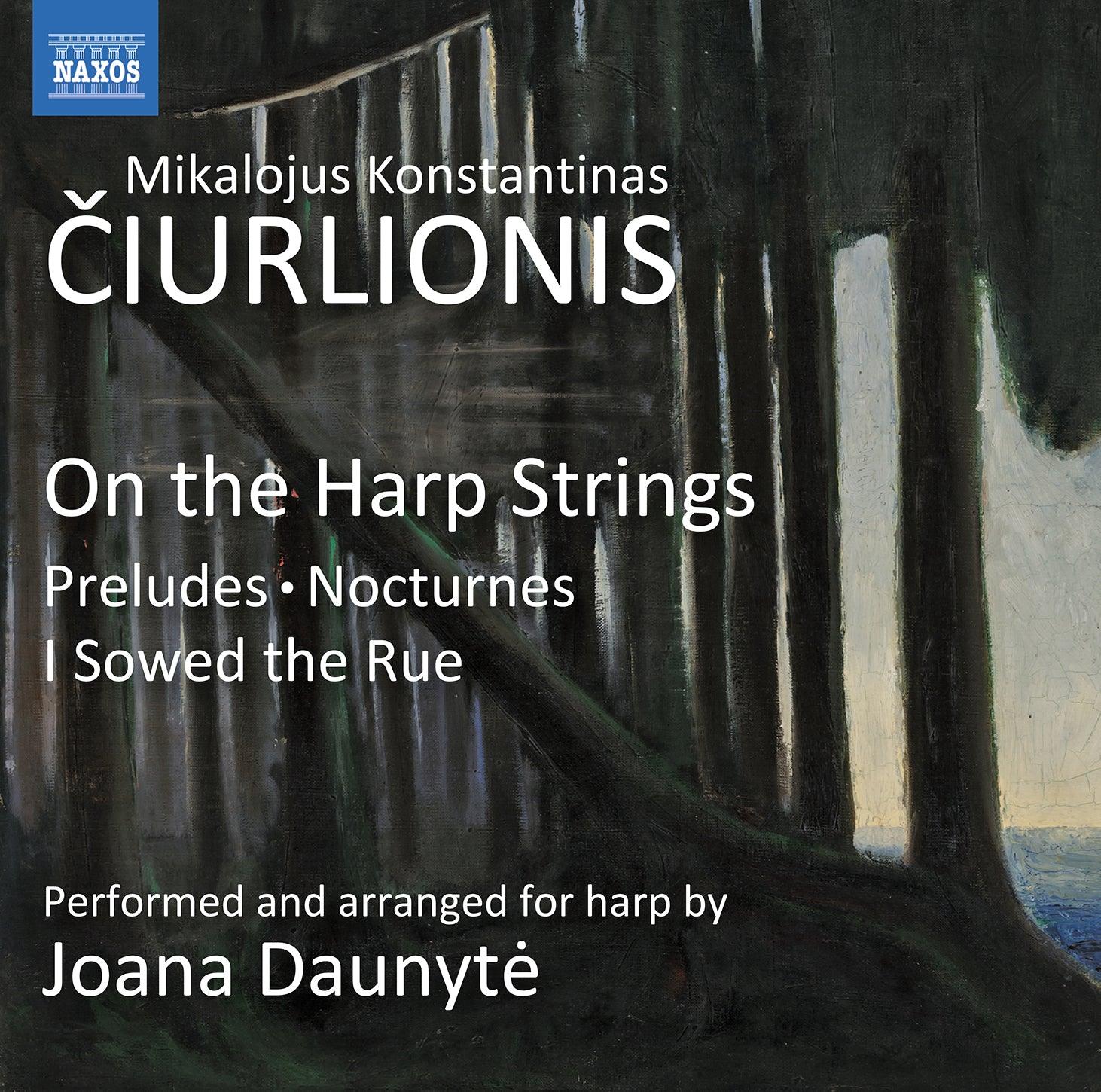 Ciurlionis: On the Harp Strings / Daunyte - ArkivMusic