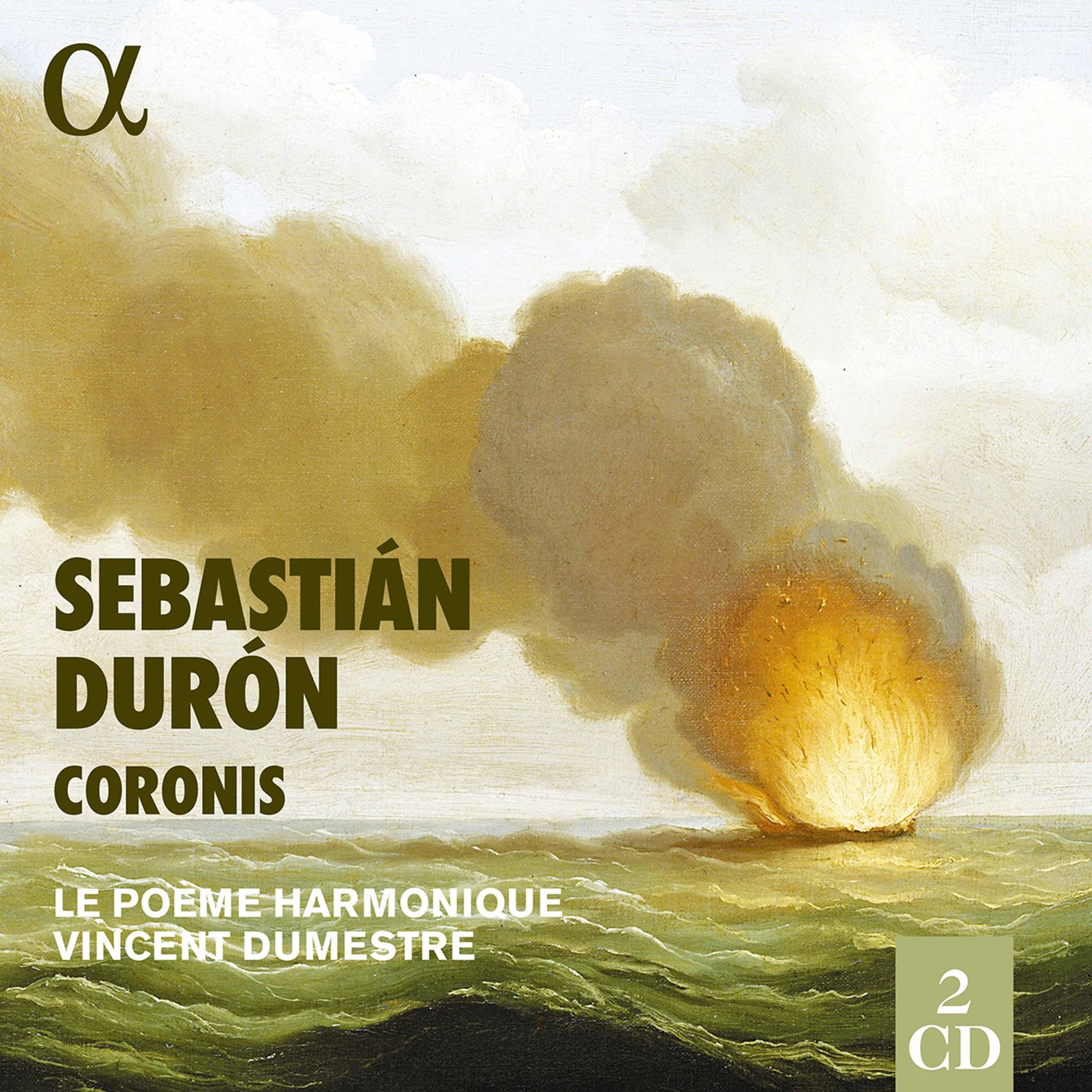 Durón: Coronis / Dumestre, Le Poème Harmonique - ArkivMusic
