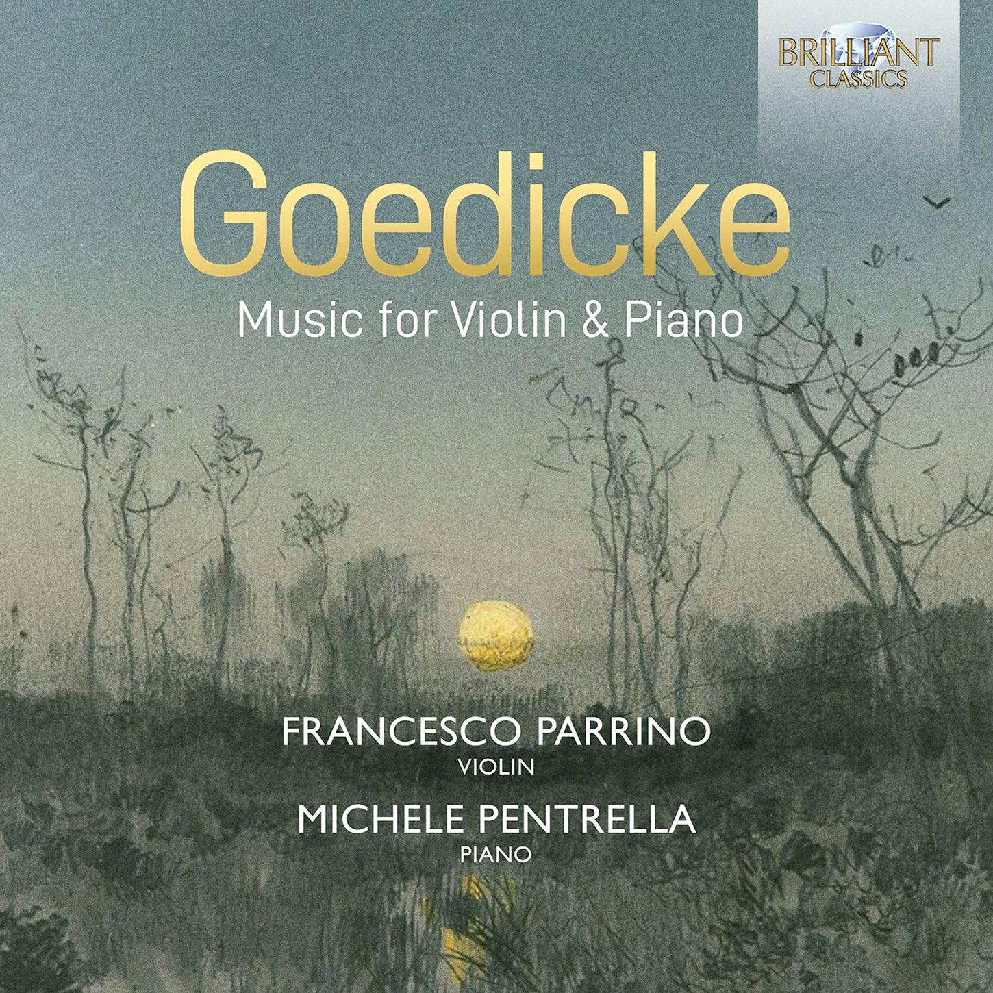 Goedicke: Music for Violin & Piano / Parrino, Pentrella - ArkivMusic