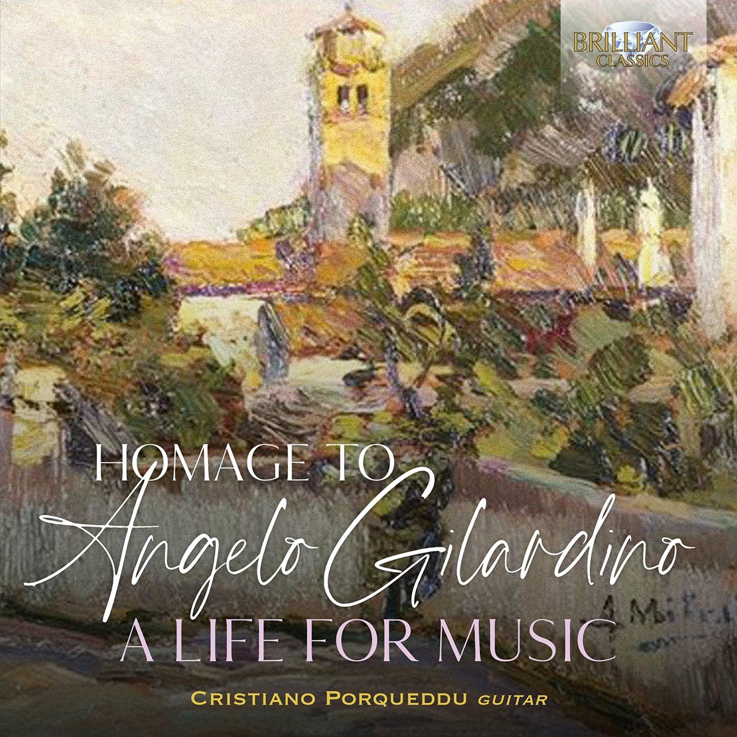Homage to Angelo Gilardino - A Life for Music / Condina, Porqueddu, Orchestra de Chamber d'Aoste - ArkivMusic