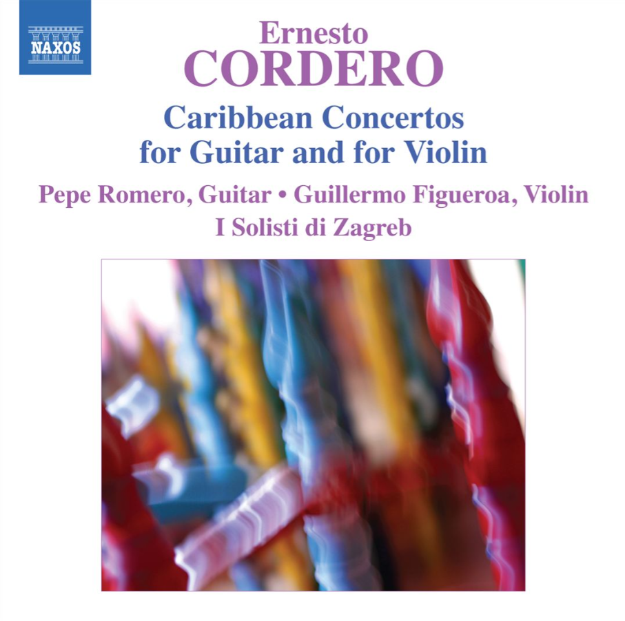 Cordero: Caribbean Concertos for Guitar & Violin / Romero, Figueroa, Solisti Di Zagreb