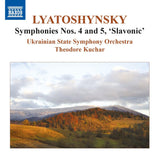 Lyatoshynsky: Symphonies Nos. 4 & 5 / Kuchar, Ukrainian State Symphony Orchestra - ArkivMusic