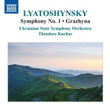 Lyatoshynsky: Symphony No. 1 & Grazhyna / Kuchar, Ukrainian State Symphony Orchestra - ArkivMusic