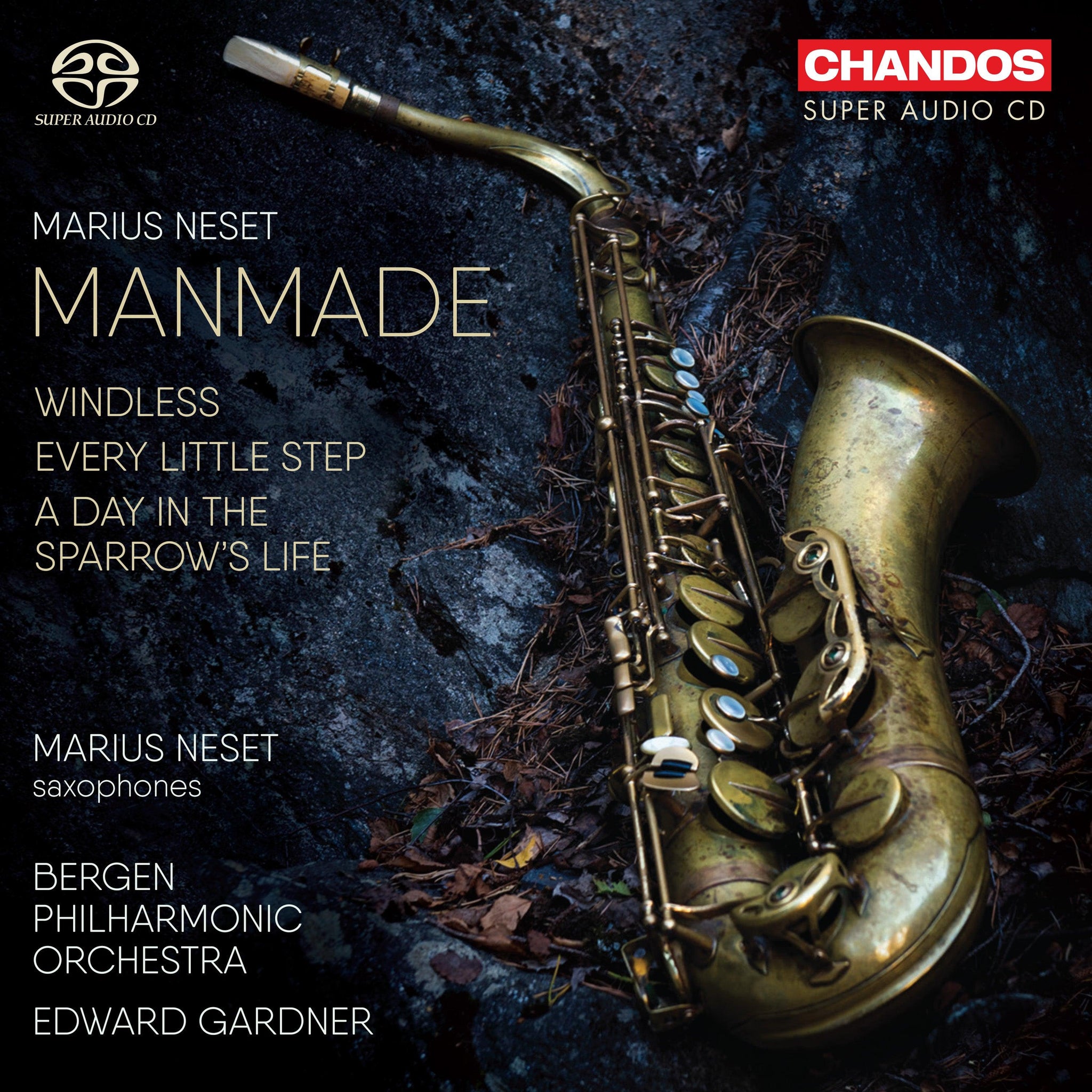 Neset: Manmade / Neset, Gardner, Bergen Philharmonic Orchestra - ArkivMusic