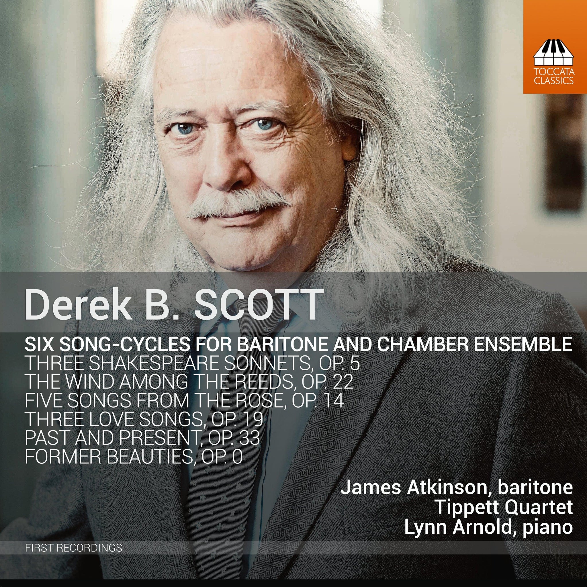 Scott: Six Song-Cycles for Baritone and Chamber Ensemble / Atkinson, Arnold, Tippett Quartet - ArkivMusic