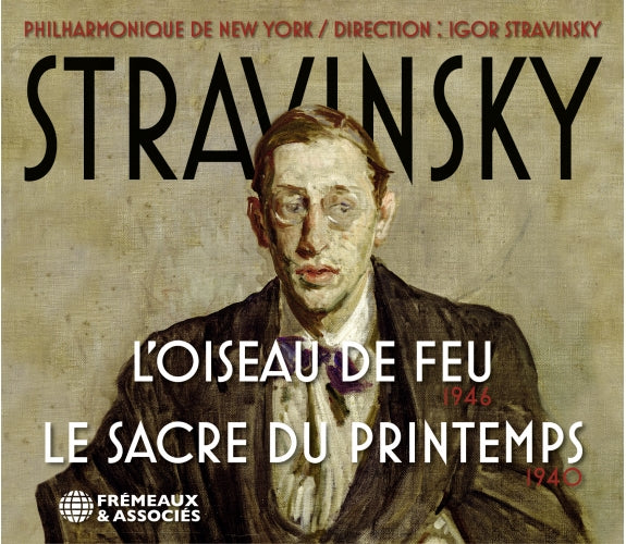 Stravinsky: The Firebird, 1946 & The Rite of Spring, 1940 / Stravinsky, New York Philharmonic