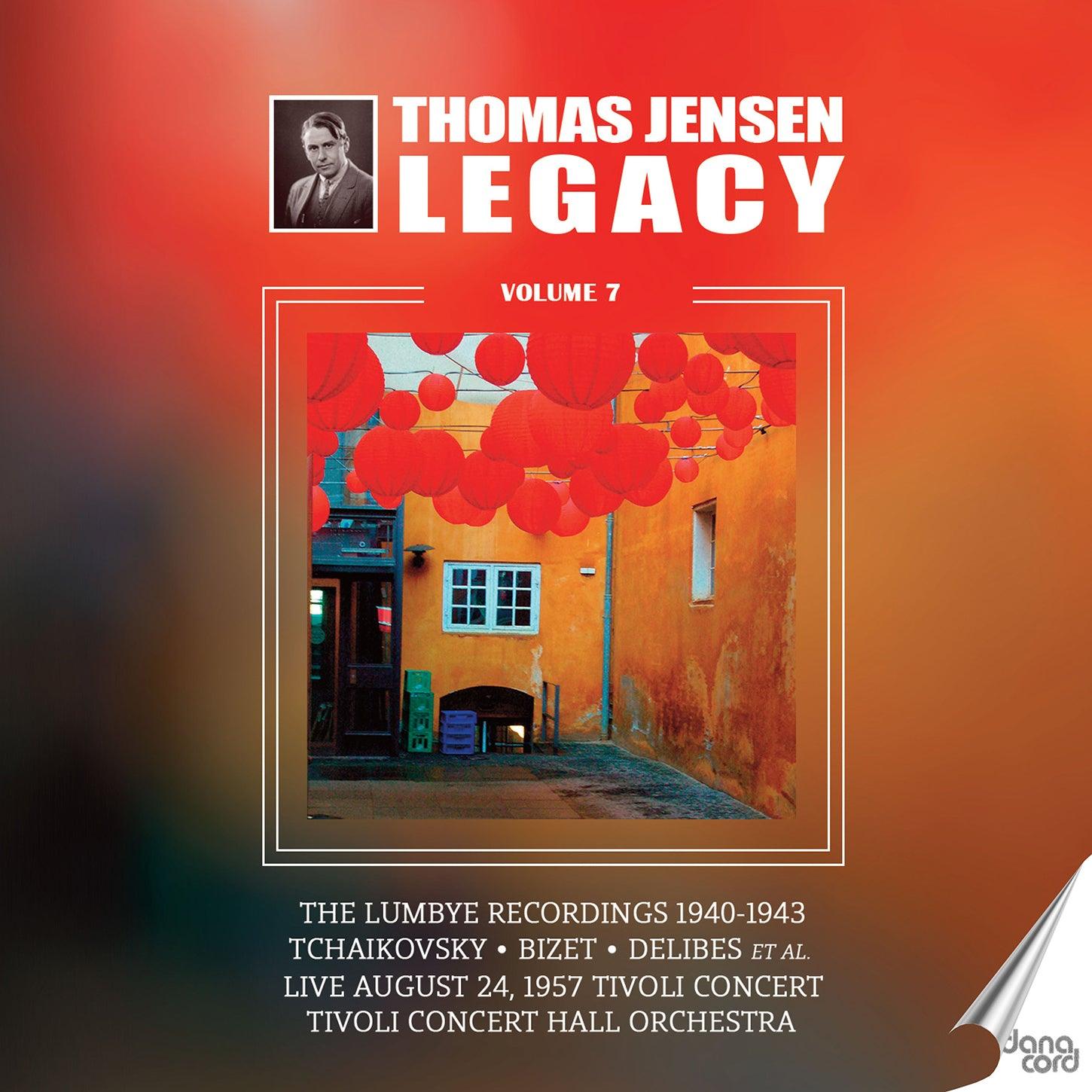 Thomas Jensen Legacy, Vol. 7 / Jensen, Tivoli Concert Orchestra, Danish Radio Symphony Orchestra - ArkivMusic