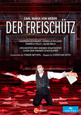Weber: Der Freischütz / Schager, Nylund, Wiener Staatsoper - ArkivMusic