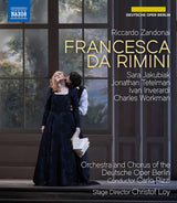 Zandonai: Francesca da Rimini / Rizzi, Deutsche Oper Berlin - ArkivMusic